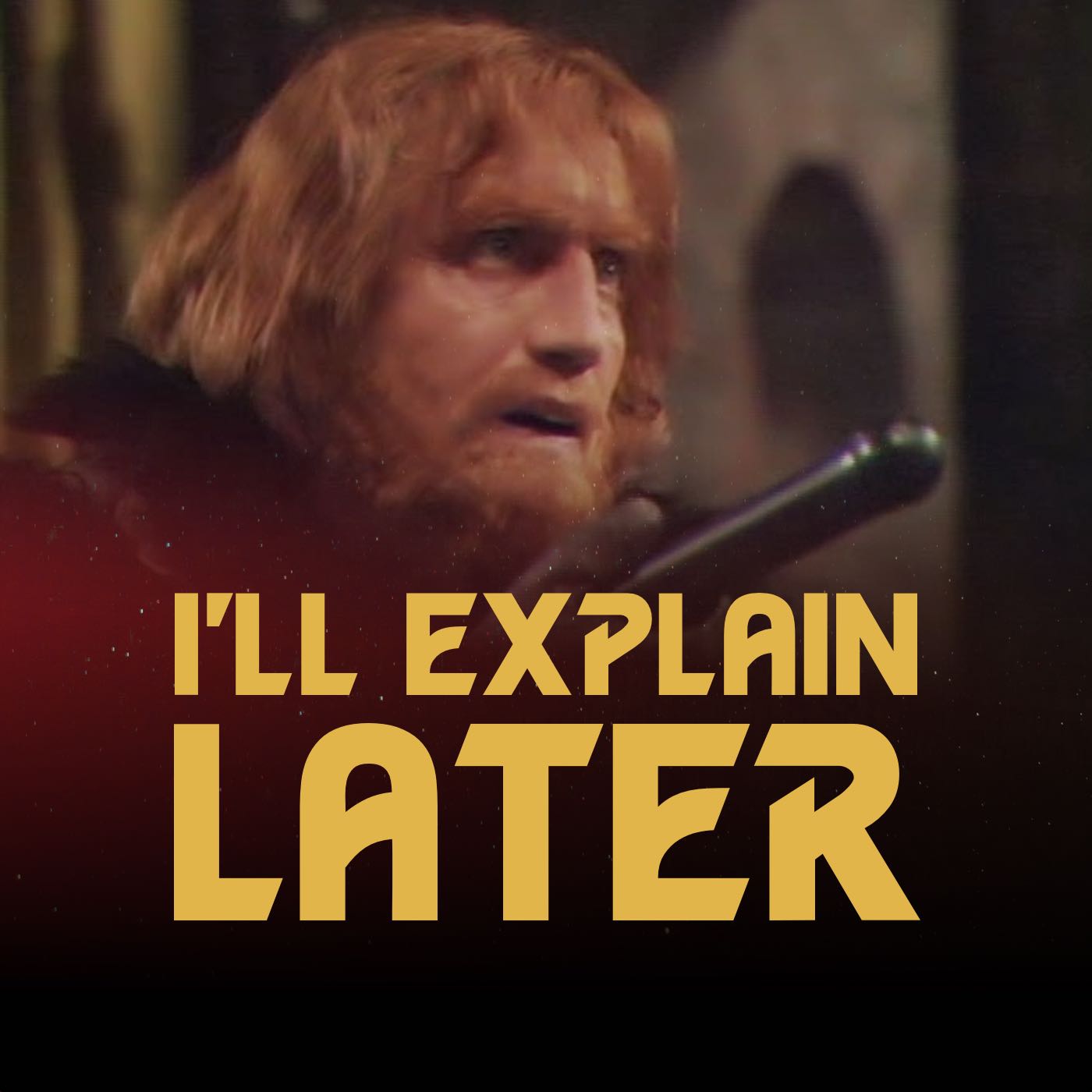 I\'ll Explain Later: conversations about Doctor Who