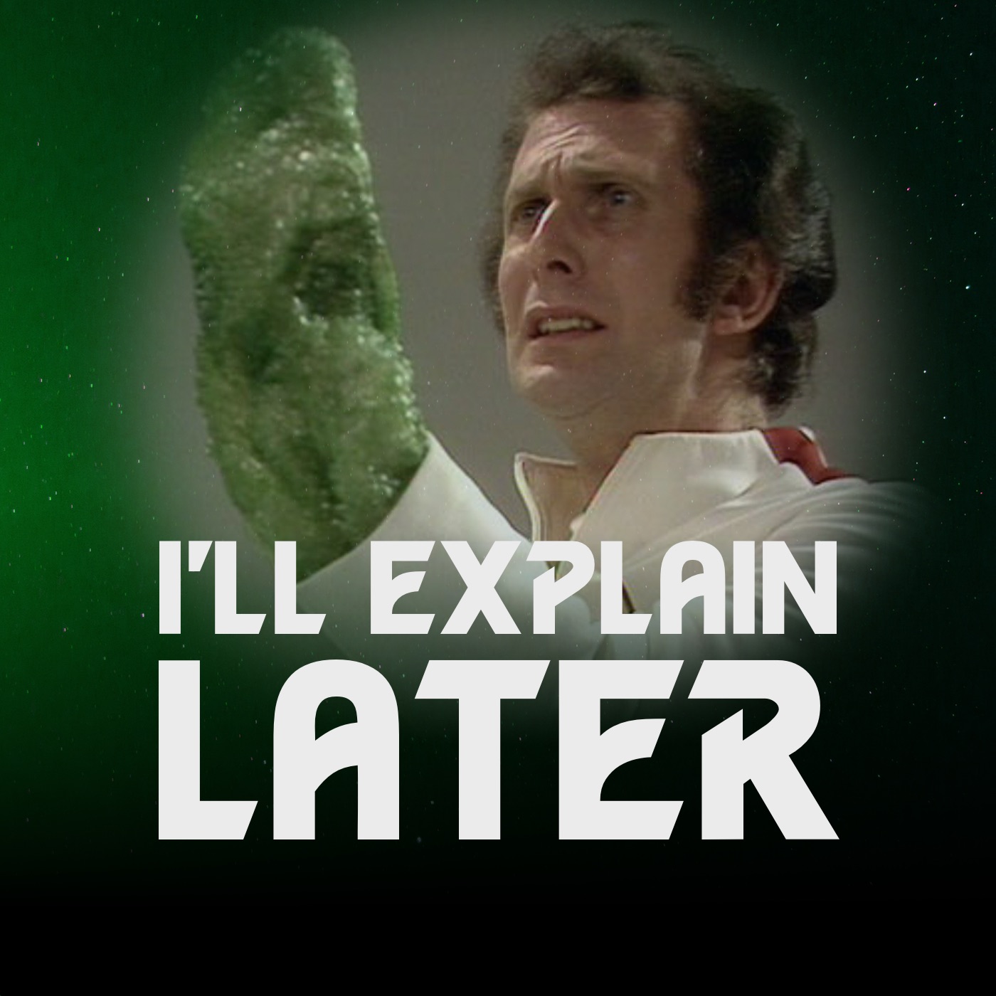 I\'ll Explain Later: conversations about Doctor Who