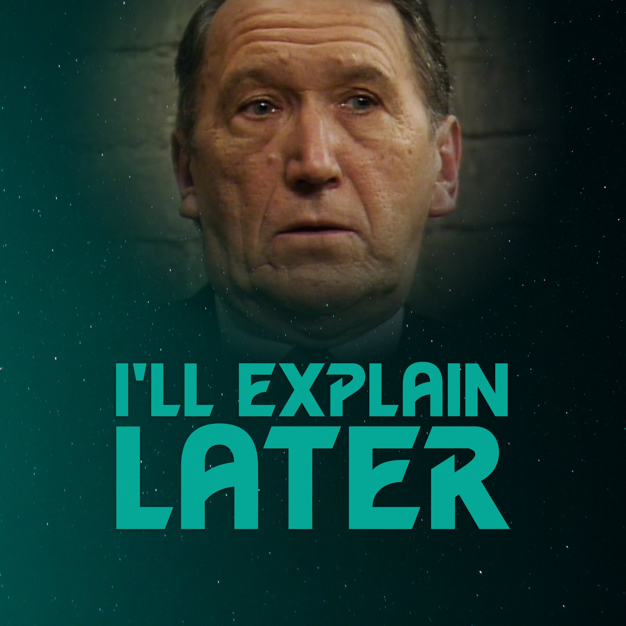 I\'ll Explain Later: conversations about Doctor Who