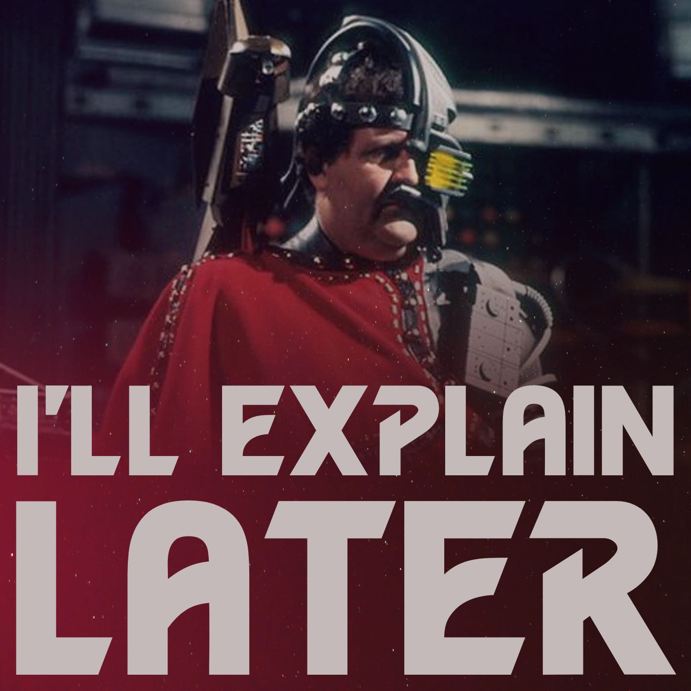 I\'ll Explain Later: conversations about Doctor Who
