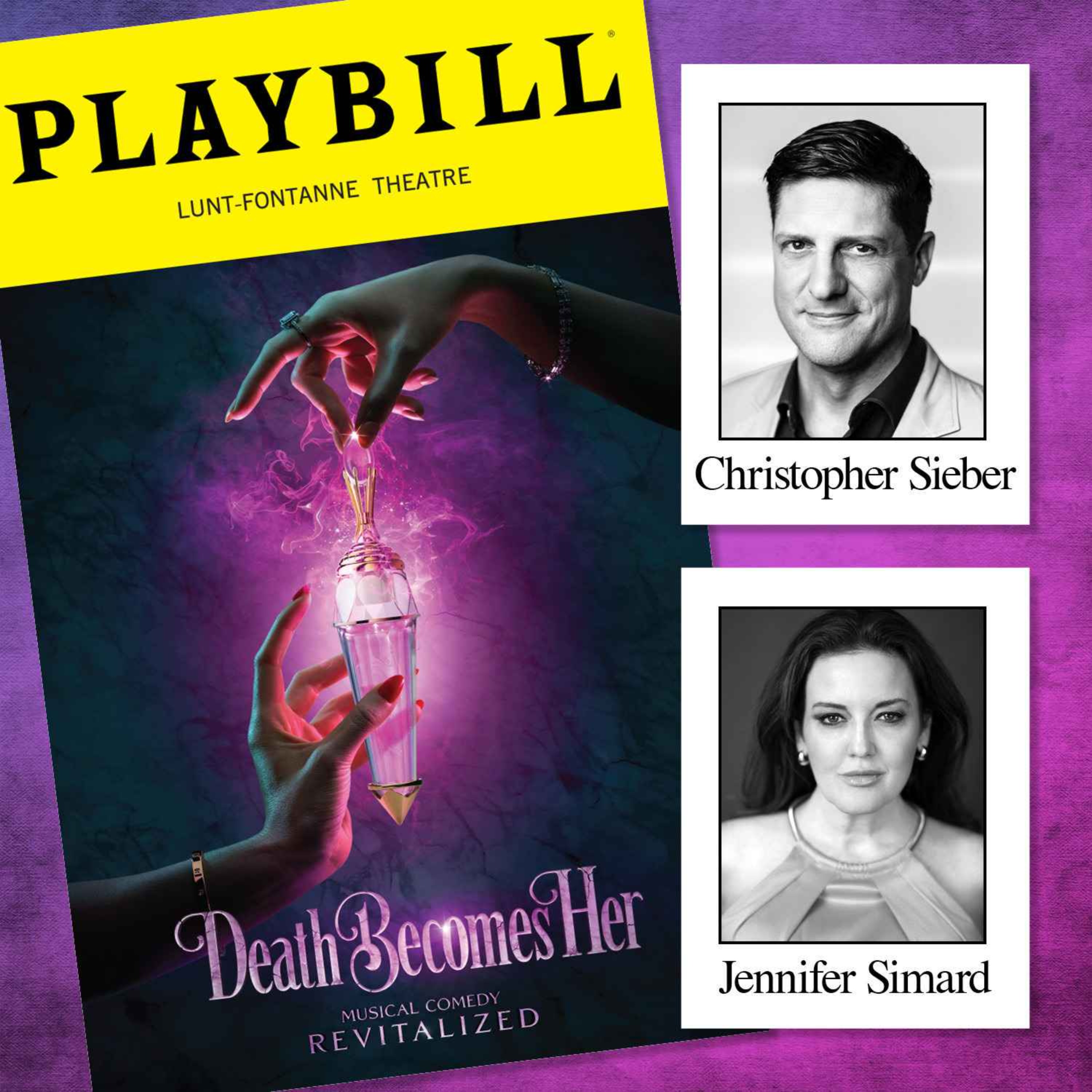 Death Becomes Her with Jennifer Simard and Christopher Sieber