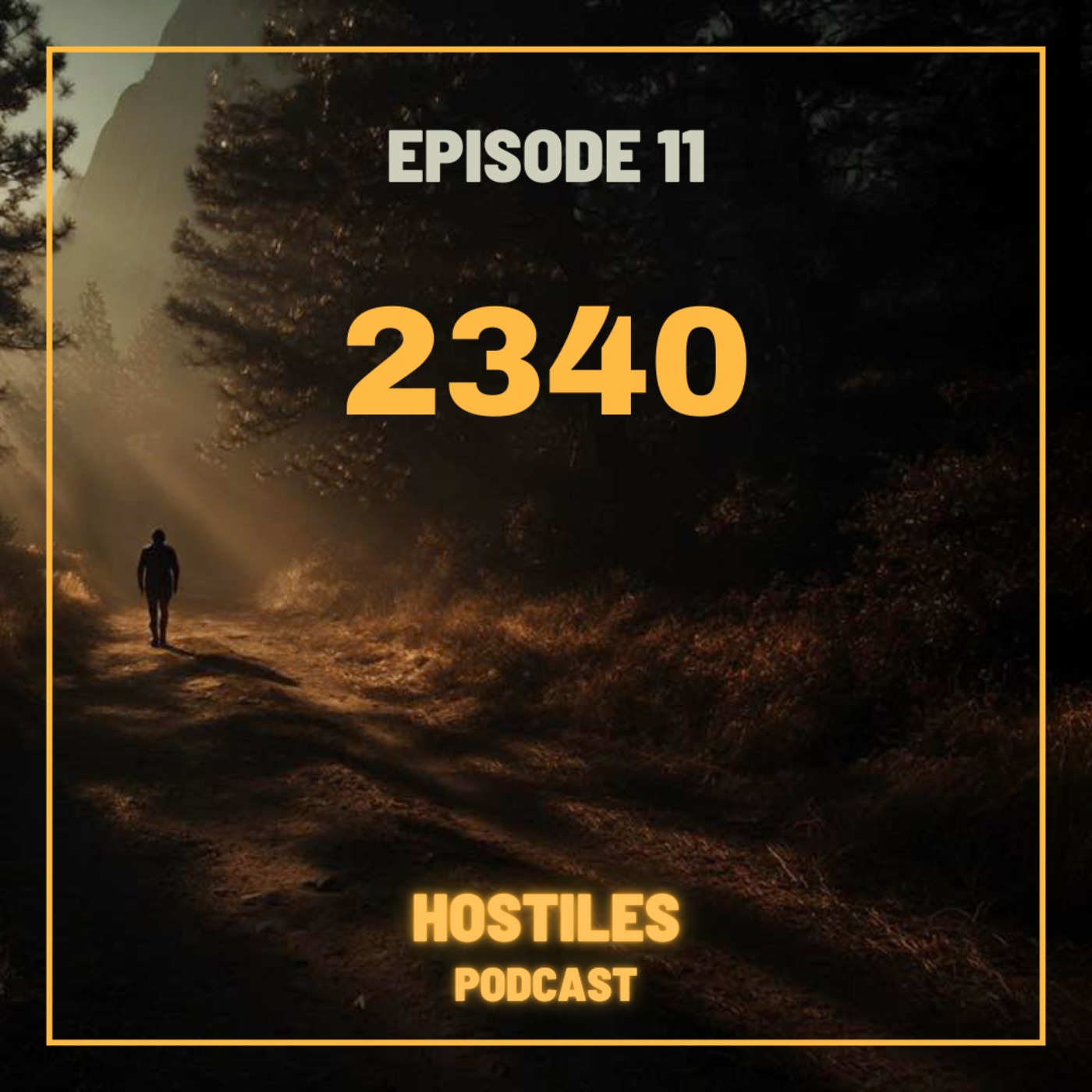 EPISODE 11 - 2340