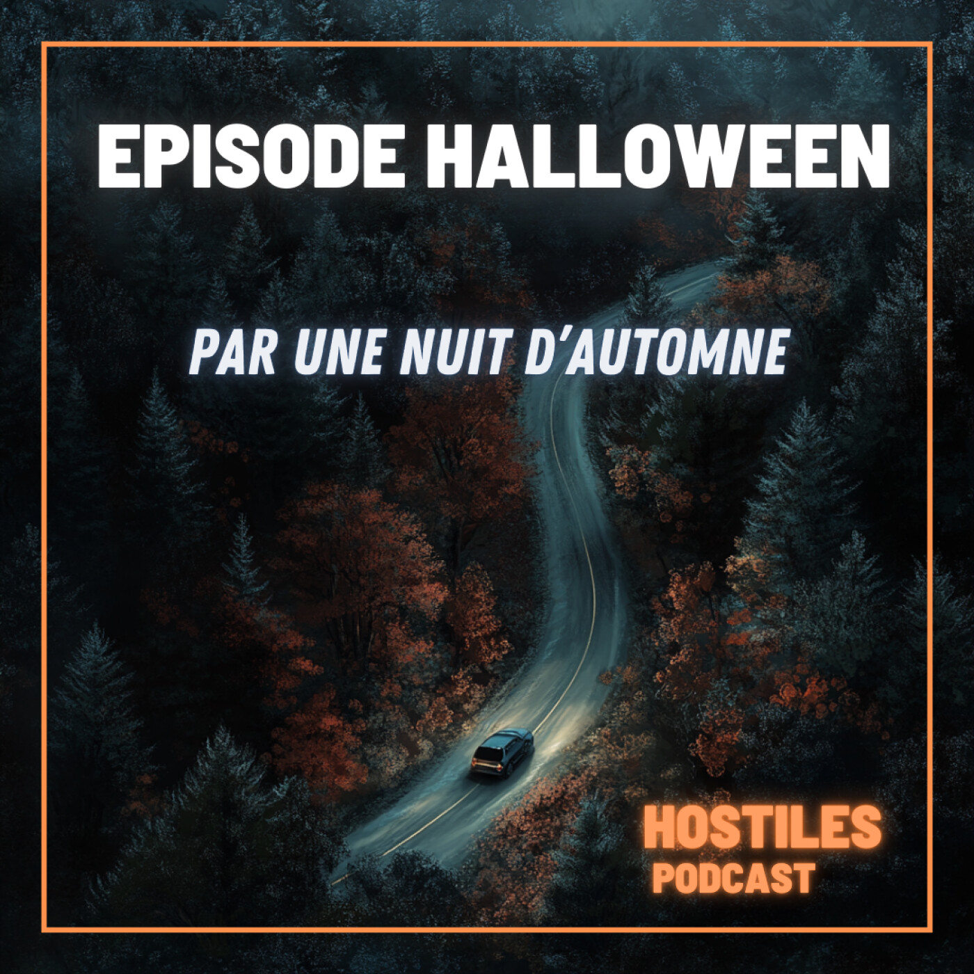 EPISODE BONUS HALLOWEEN - Par une nuit d'automne