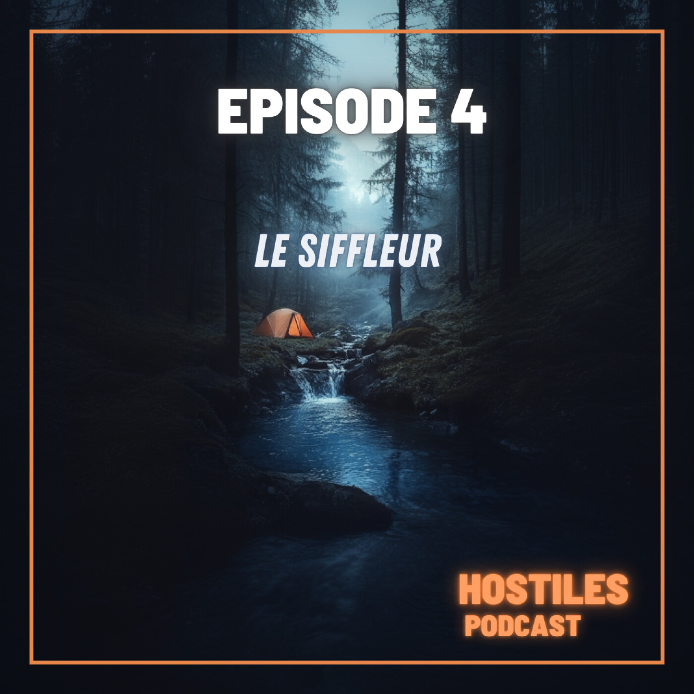 EPISODE 4 - Le siffleur