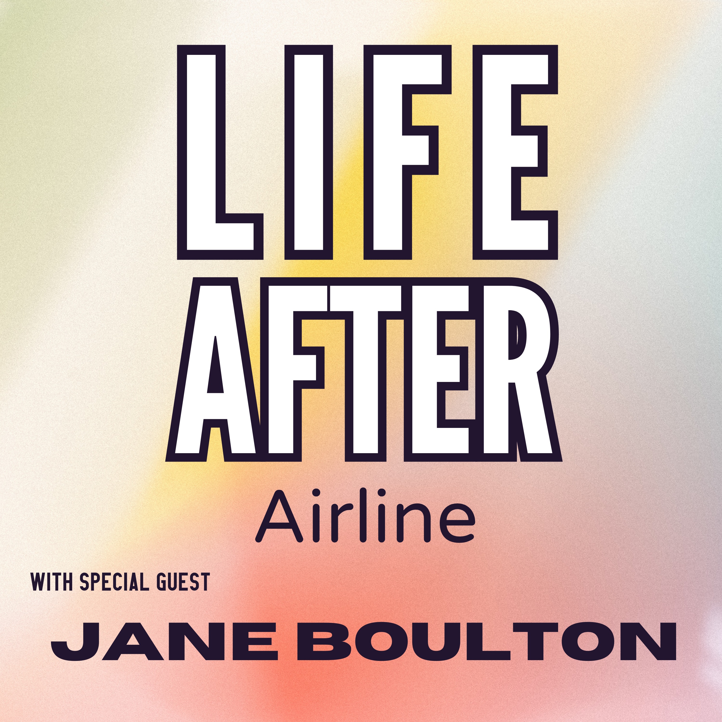 Life After… Airline with Jane Boulton