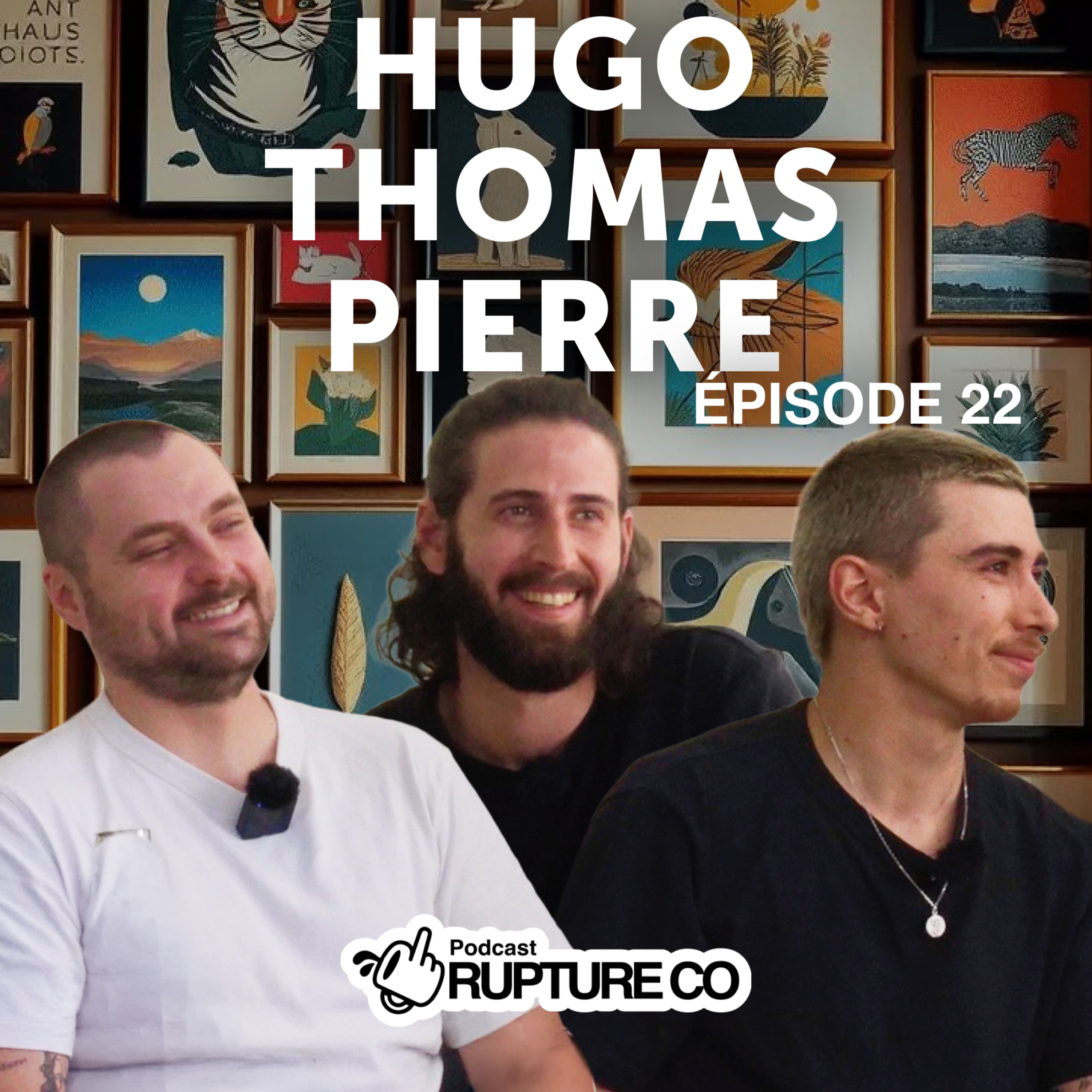 #22 Hugo Thomas Pierre - Tout quitter pour une Huthopi episode artwork