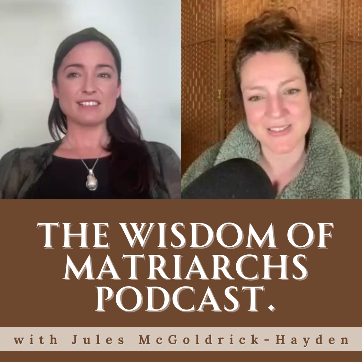 The Wisdom of Matriarchs Podcast