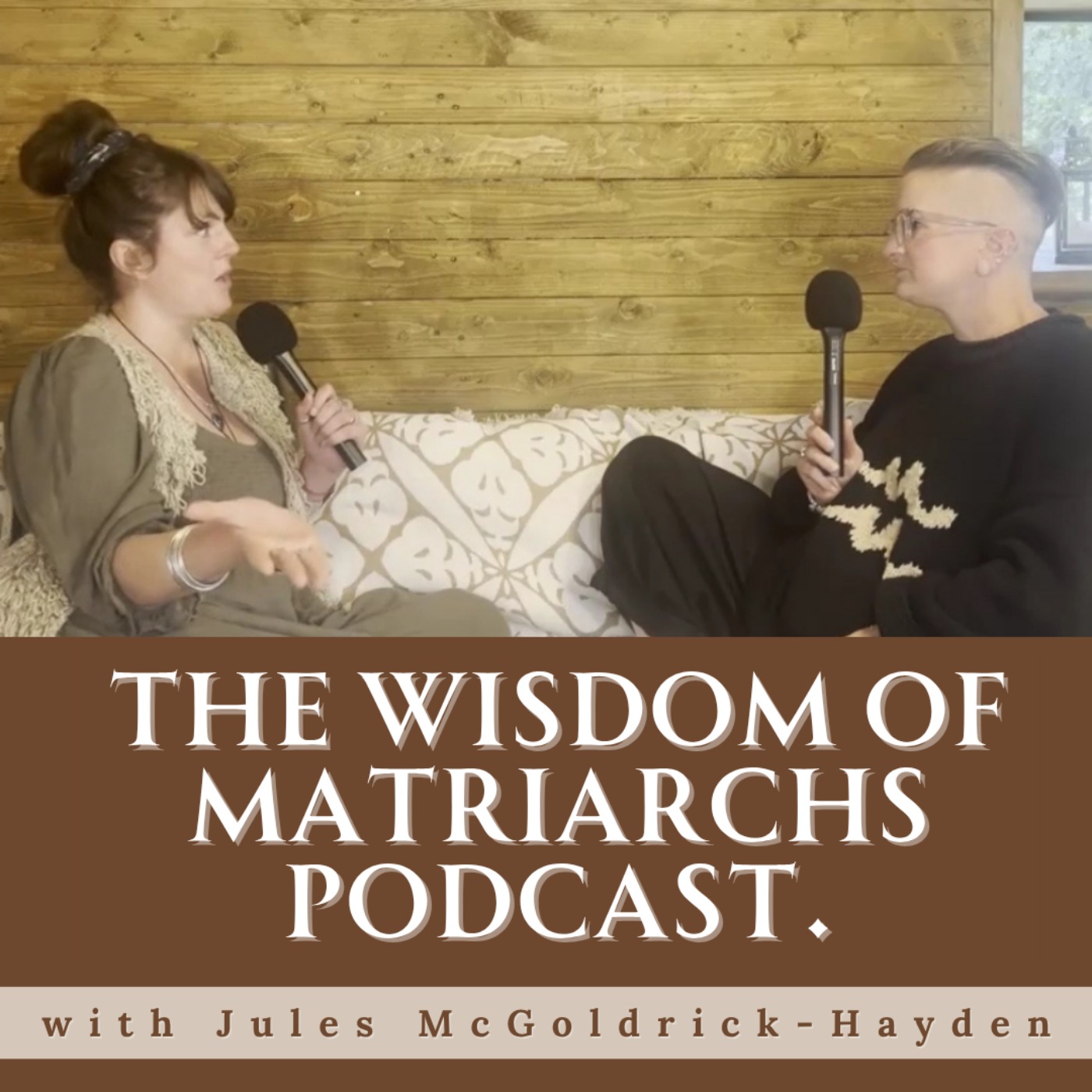 The Wisdom of Matriarchs Podcast