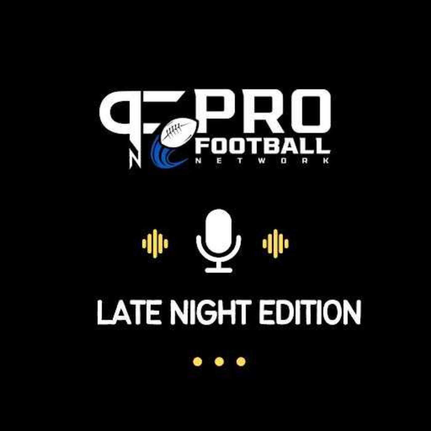 Pro Football Network Late Night Edition for December 30th, 2025 episode artwork
