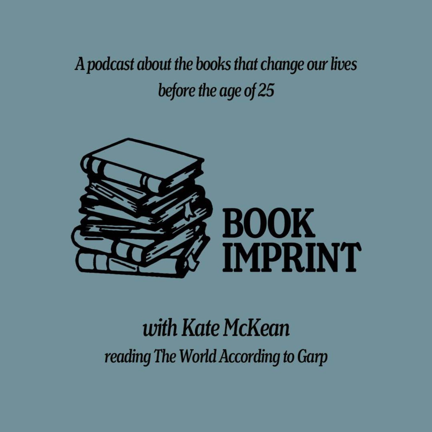 Kate McKean chooses: The World According to Garp by John Iriving