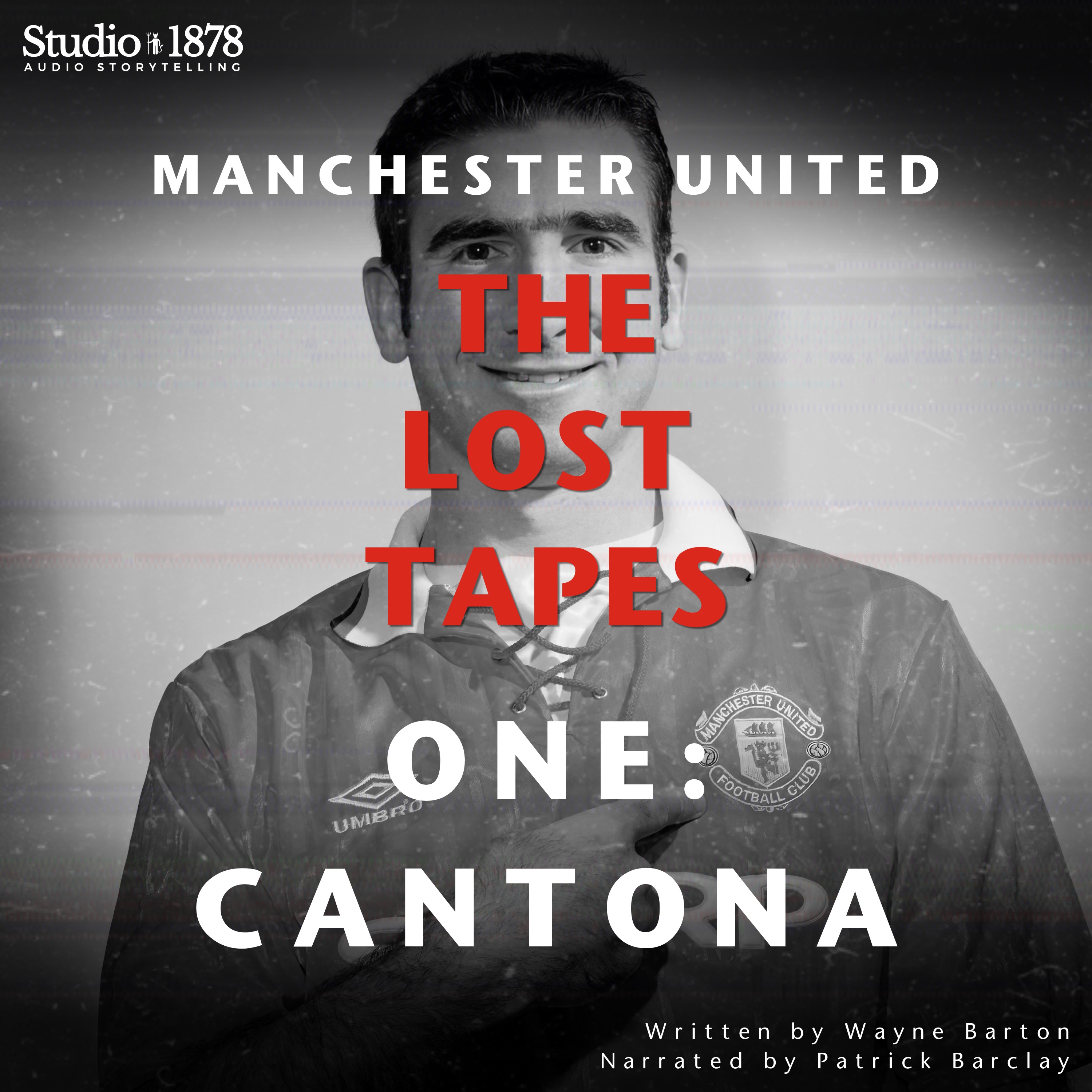 Manchester United: The Lost Tapes