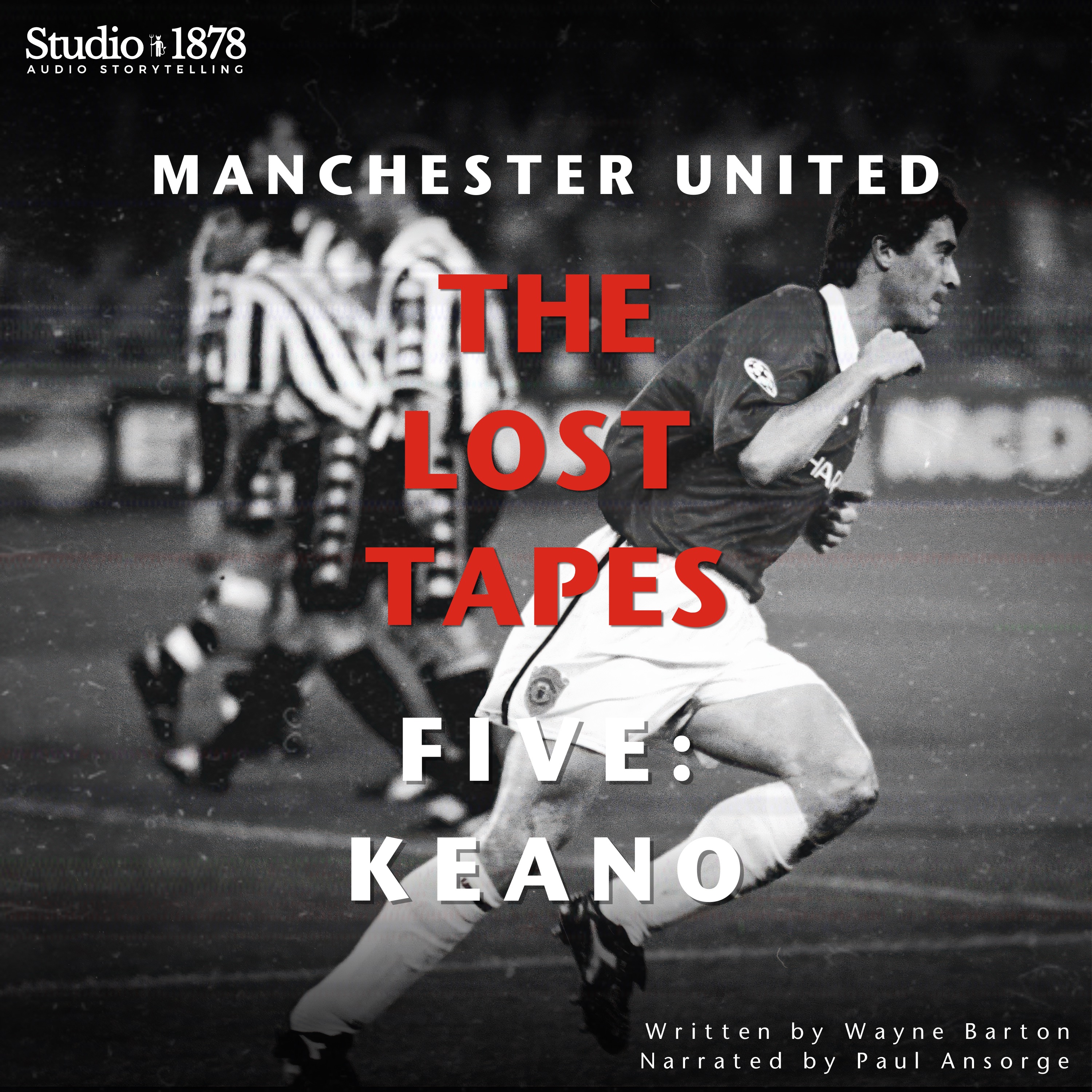 Manchester United: The Lost Tapes