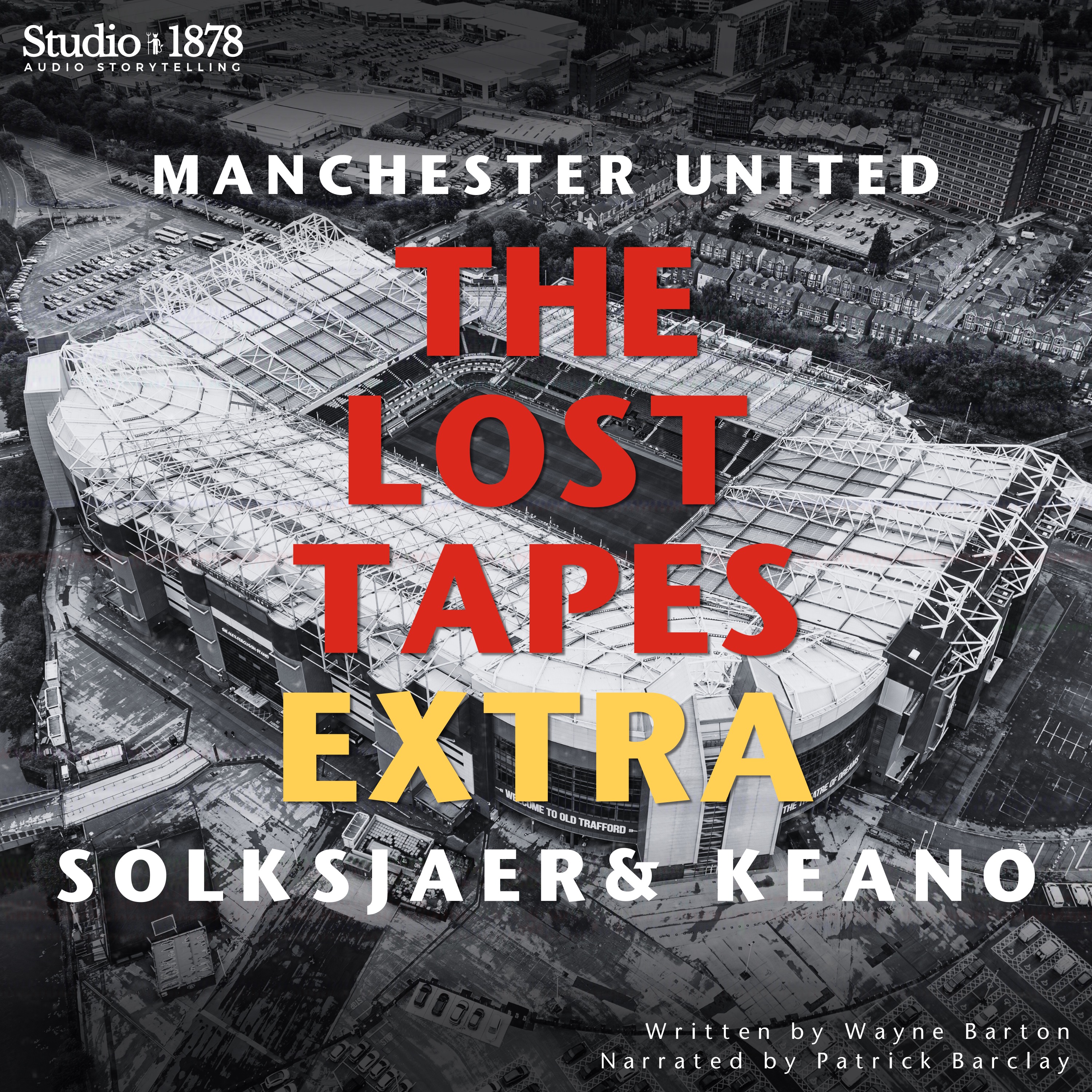 Manchester United: The Lost Tapes