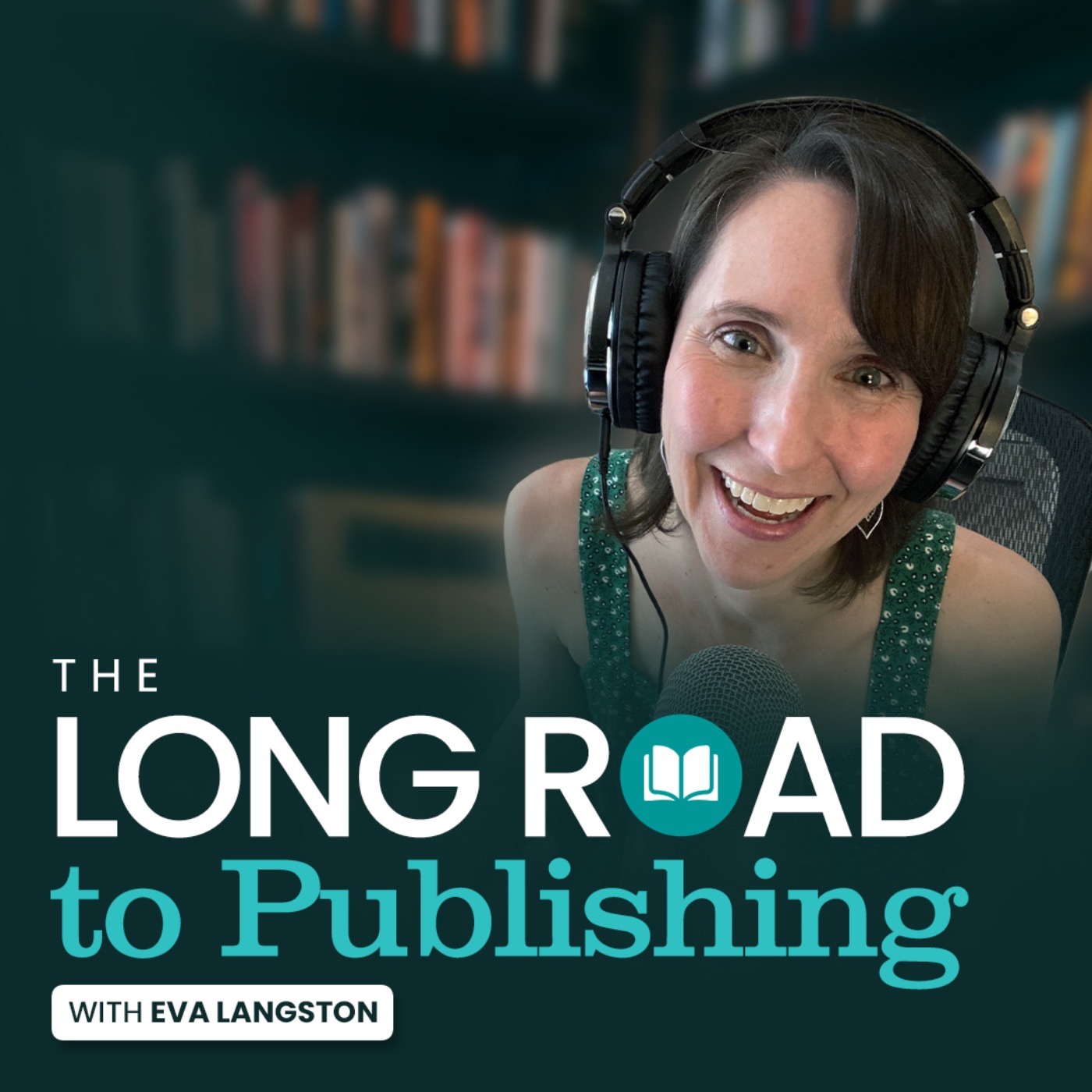 The Long Road to Publishing with Eva Langston