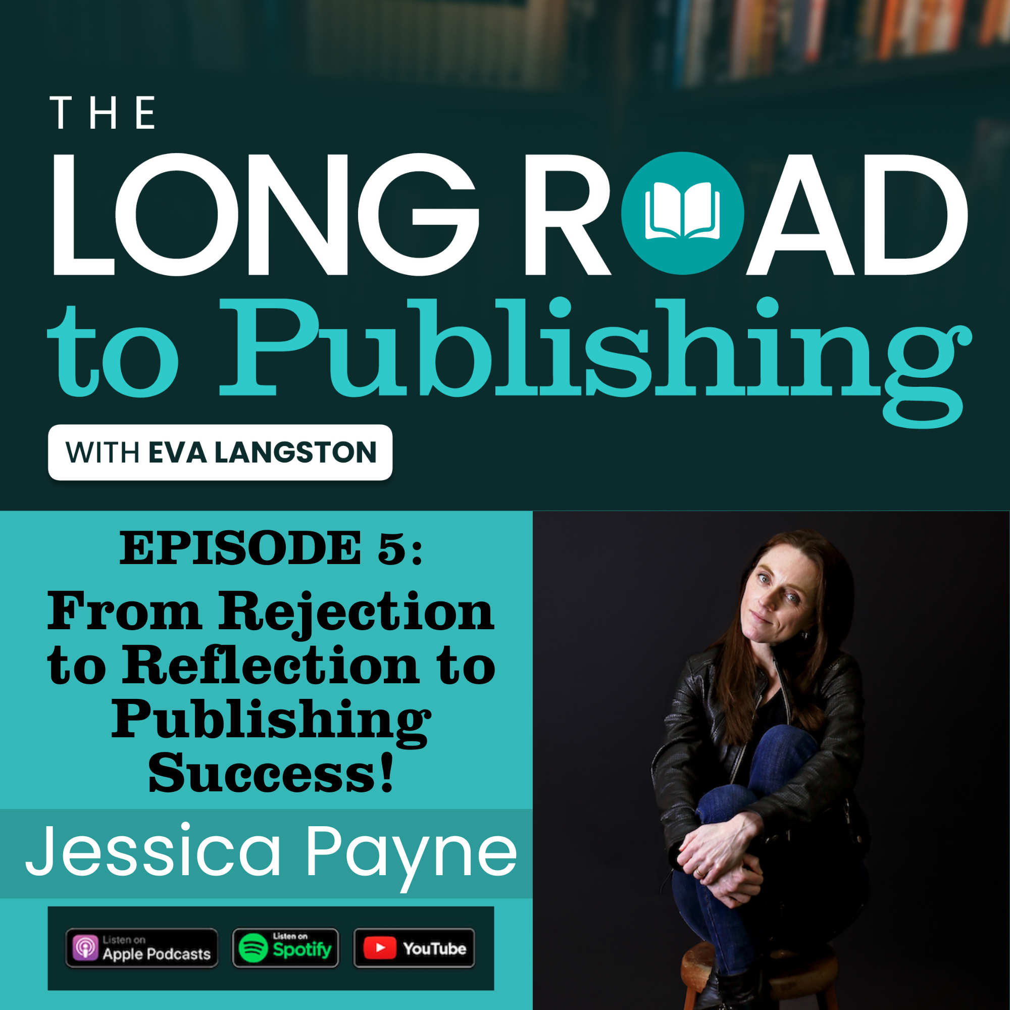 From Rejection to Reflection to Publishing Success