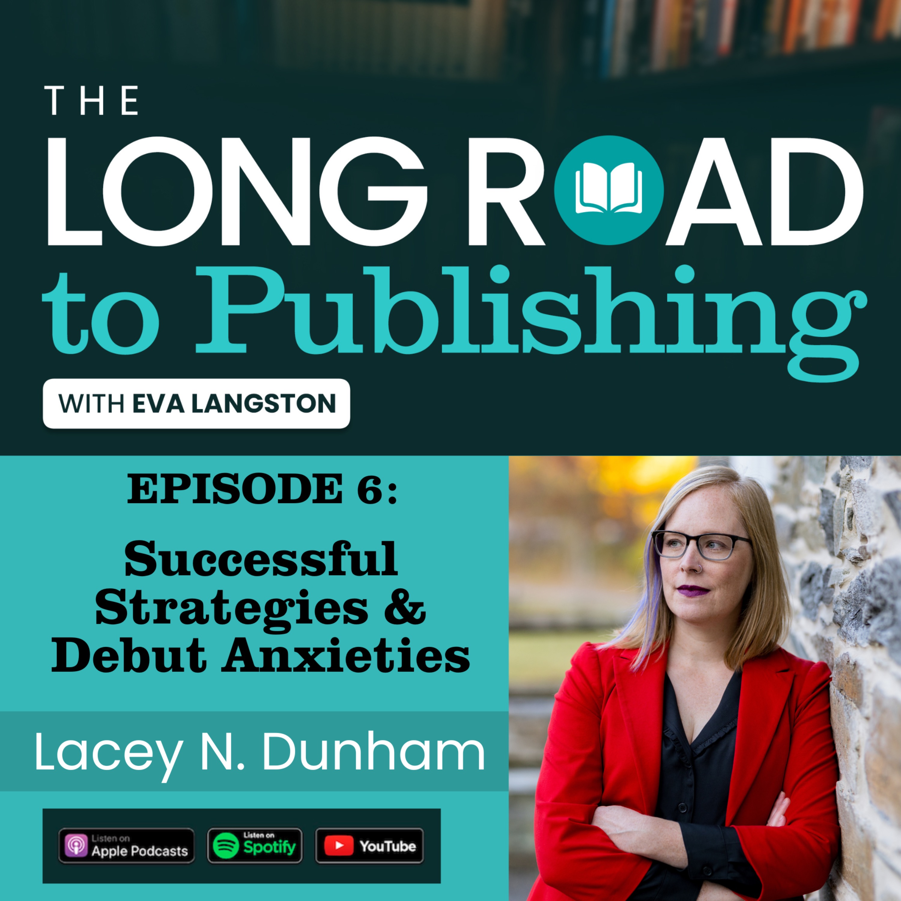 Successful Strategies & Debut Anxieties