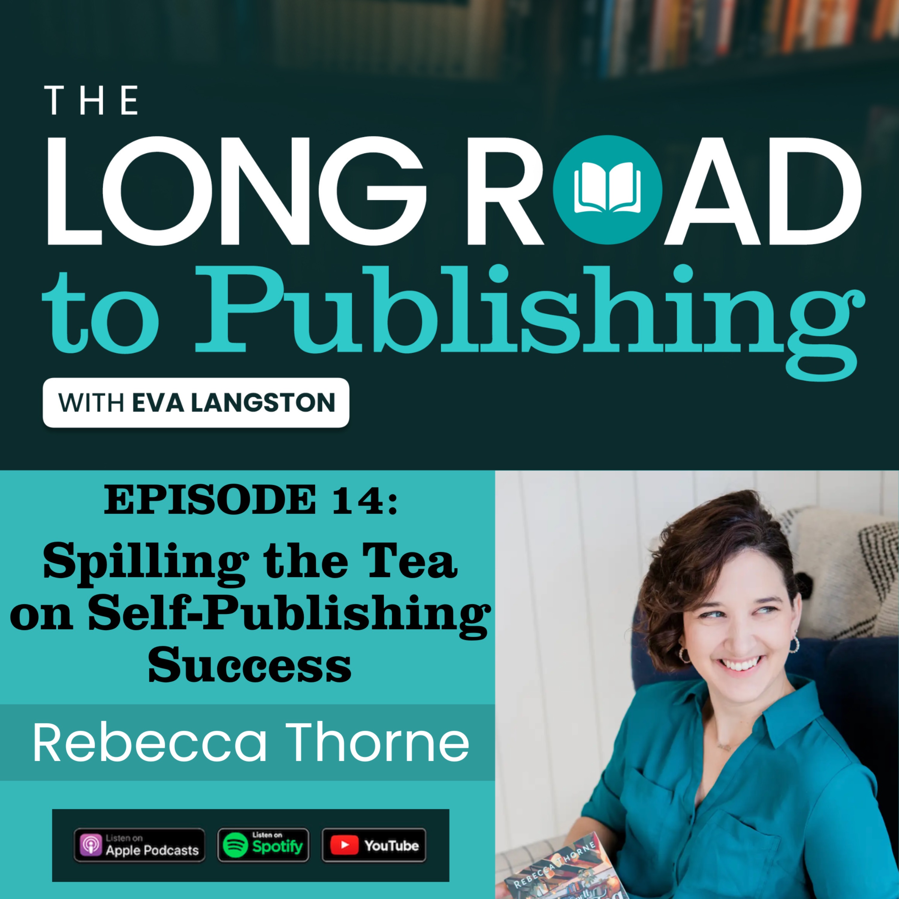 The Long Road to Publishing with Eva Langston