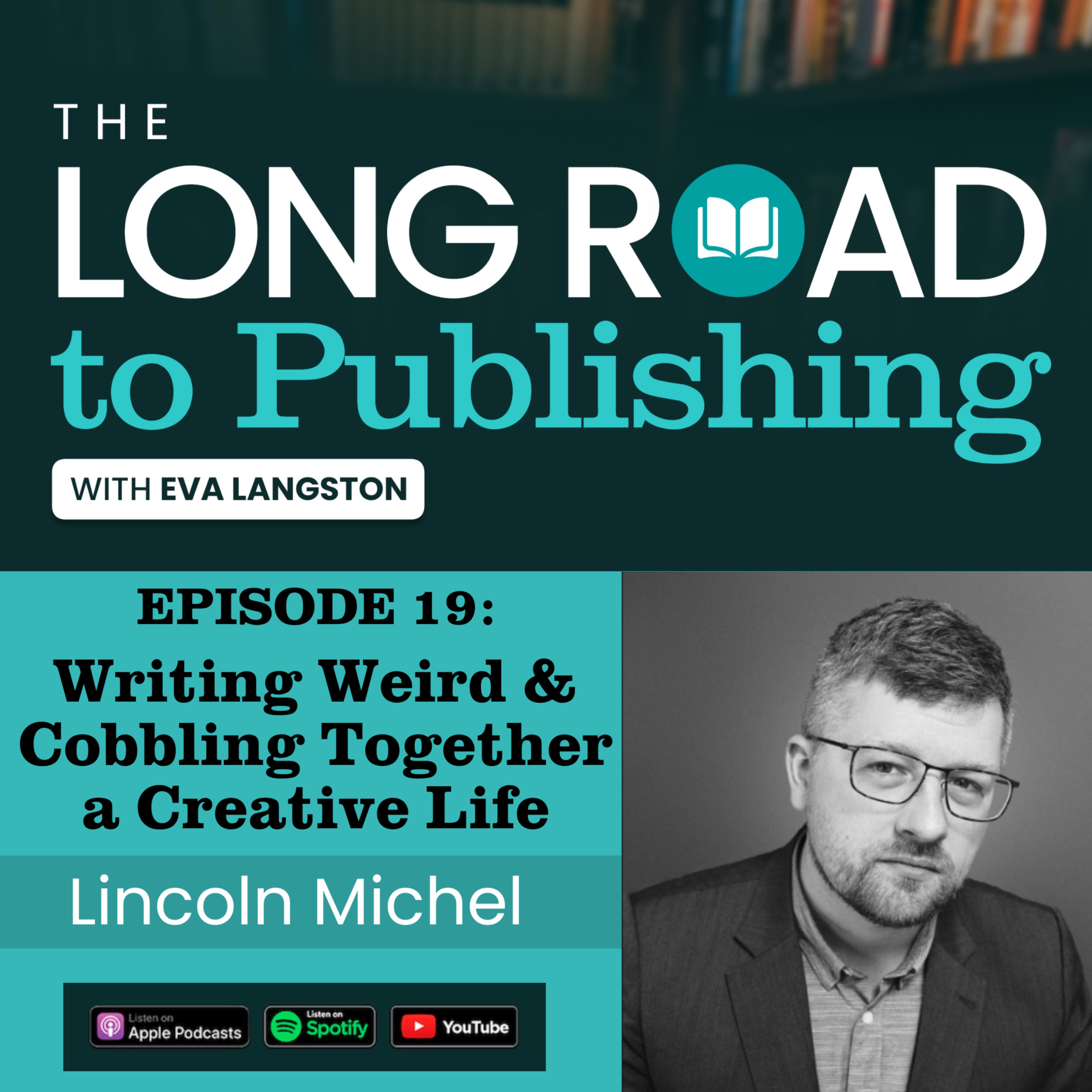 Writing Weird & Cobbling Together a Creative Life