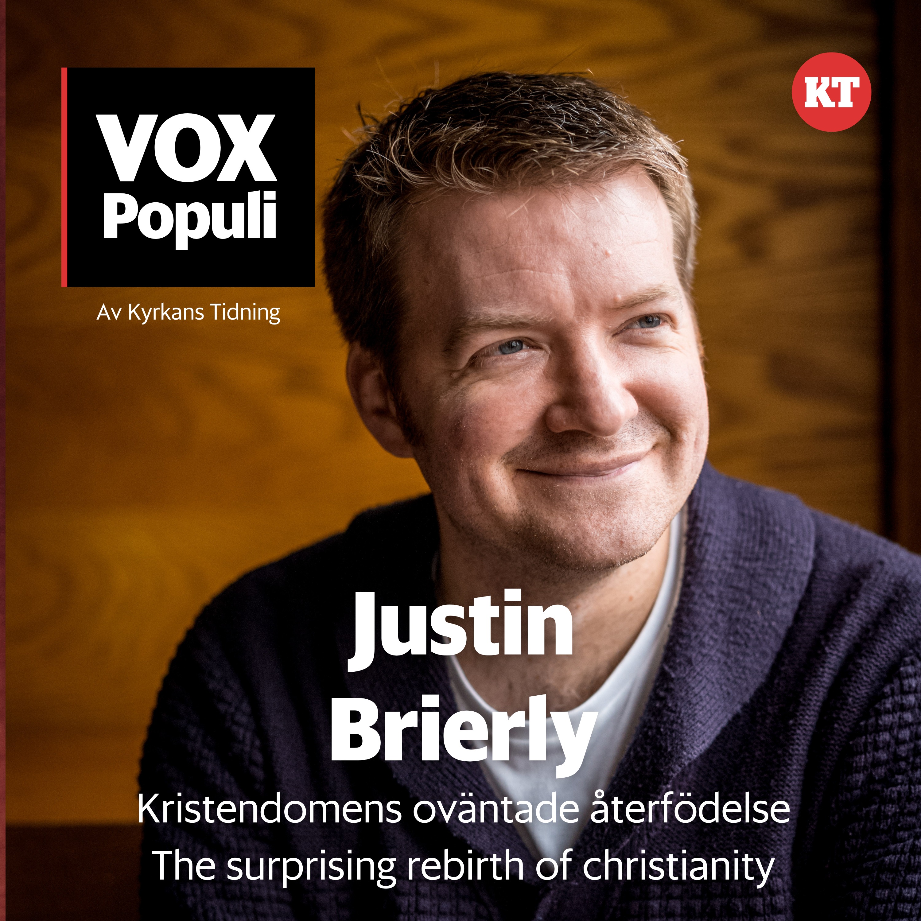 Justin Brierly och Kristendomens oväntade återkomst - Surprising rebirth of Christianity episode artwork
