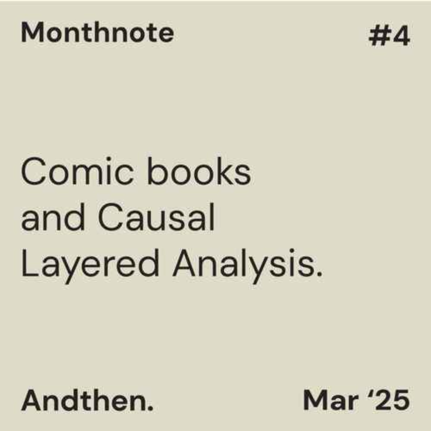 Monthnote #4, March 2025