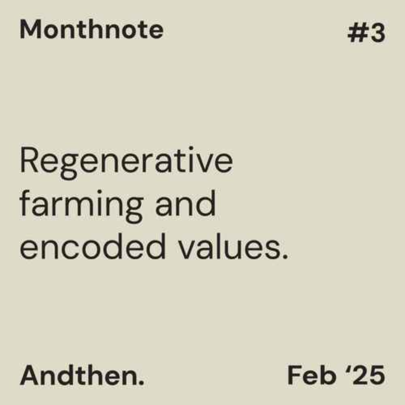 Monthnote #3, February 2025