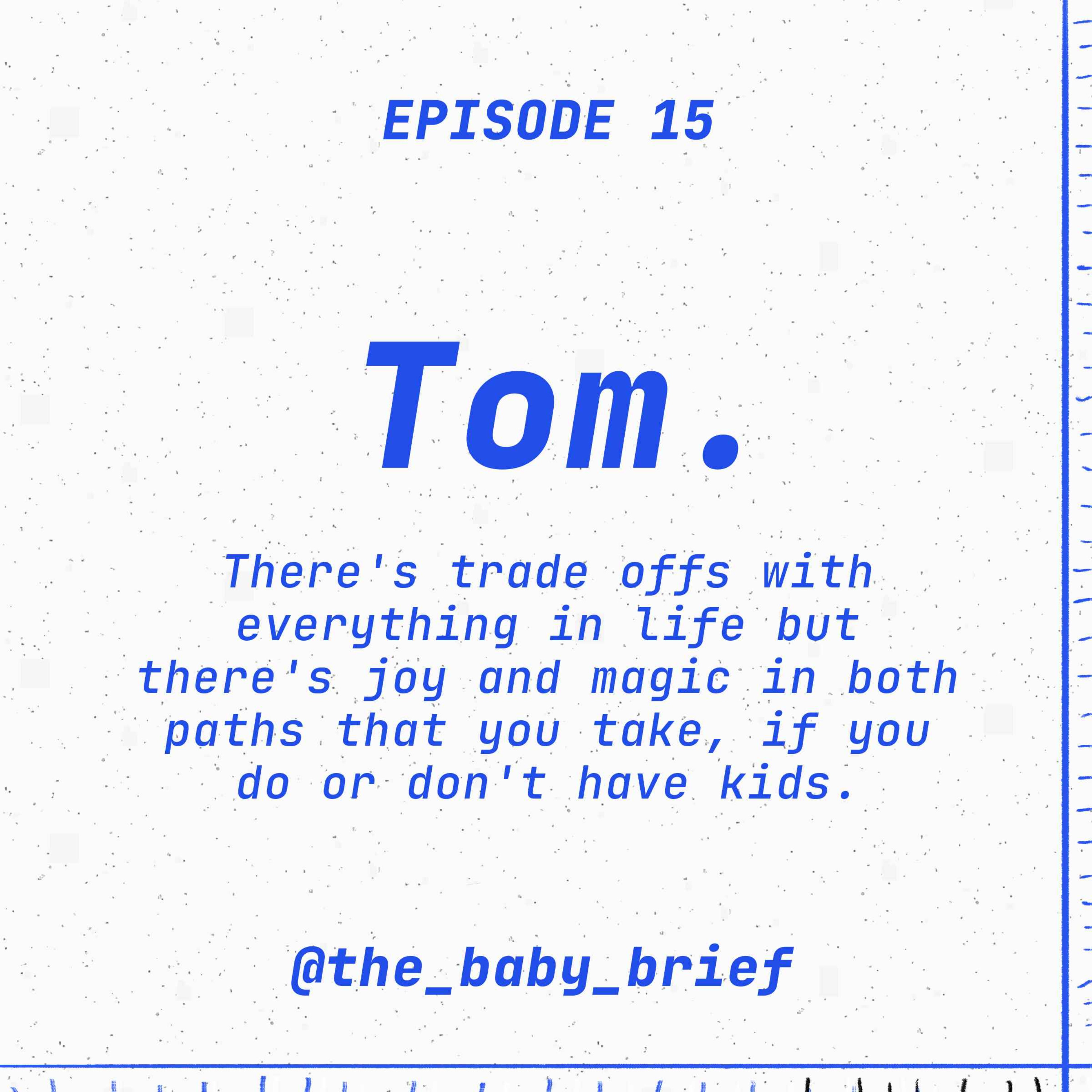 The Baby Brief