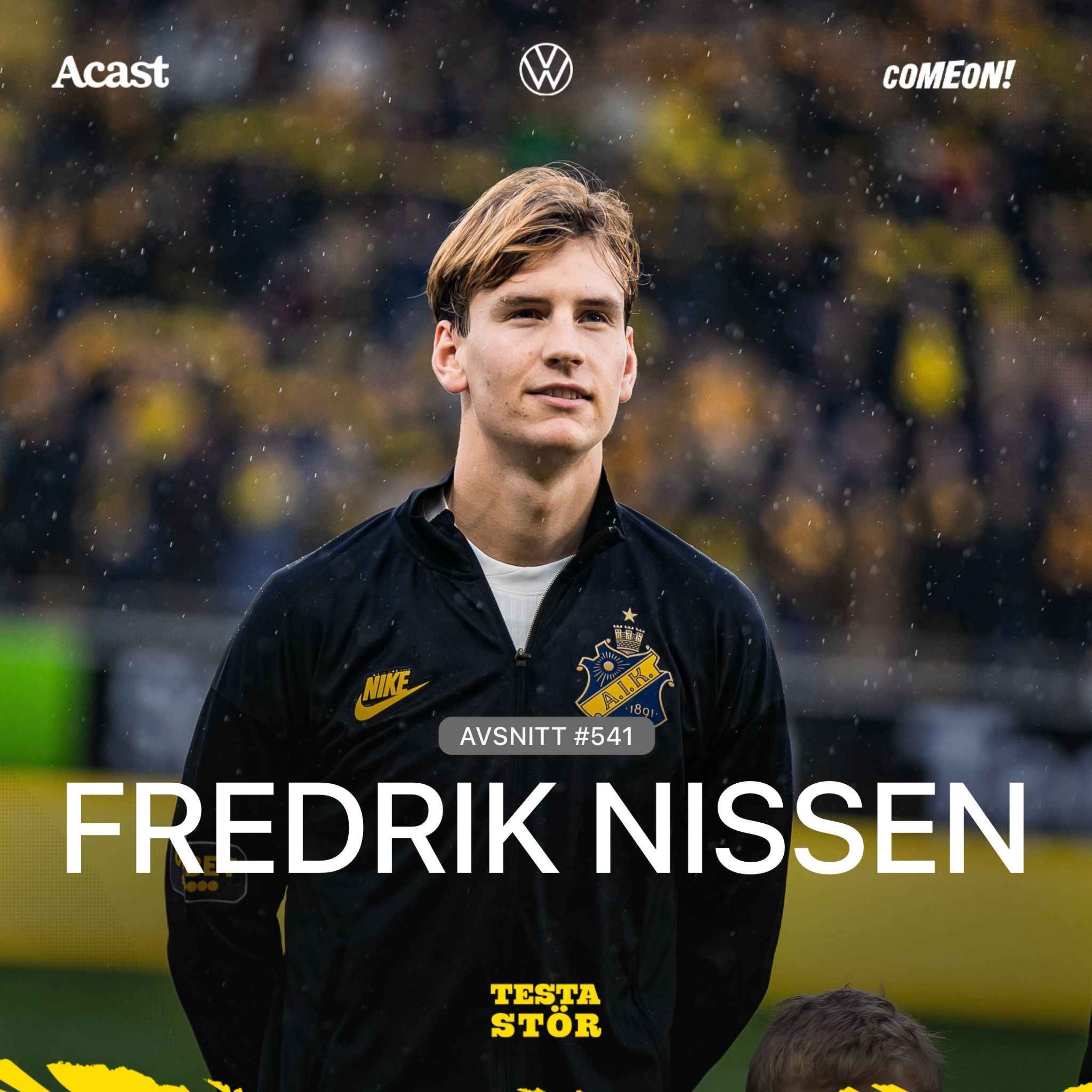 541. Fredrik Nissen! 541. Fredrik Nissen!