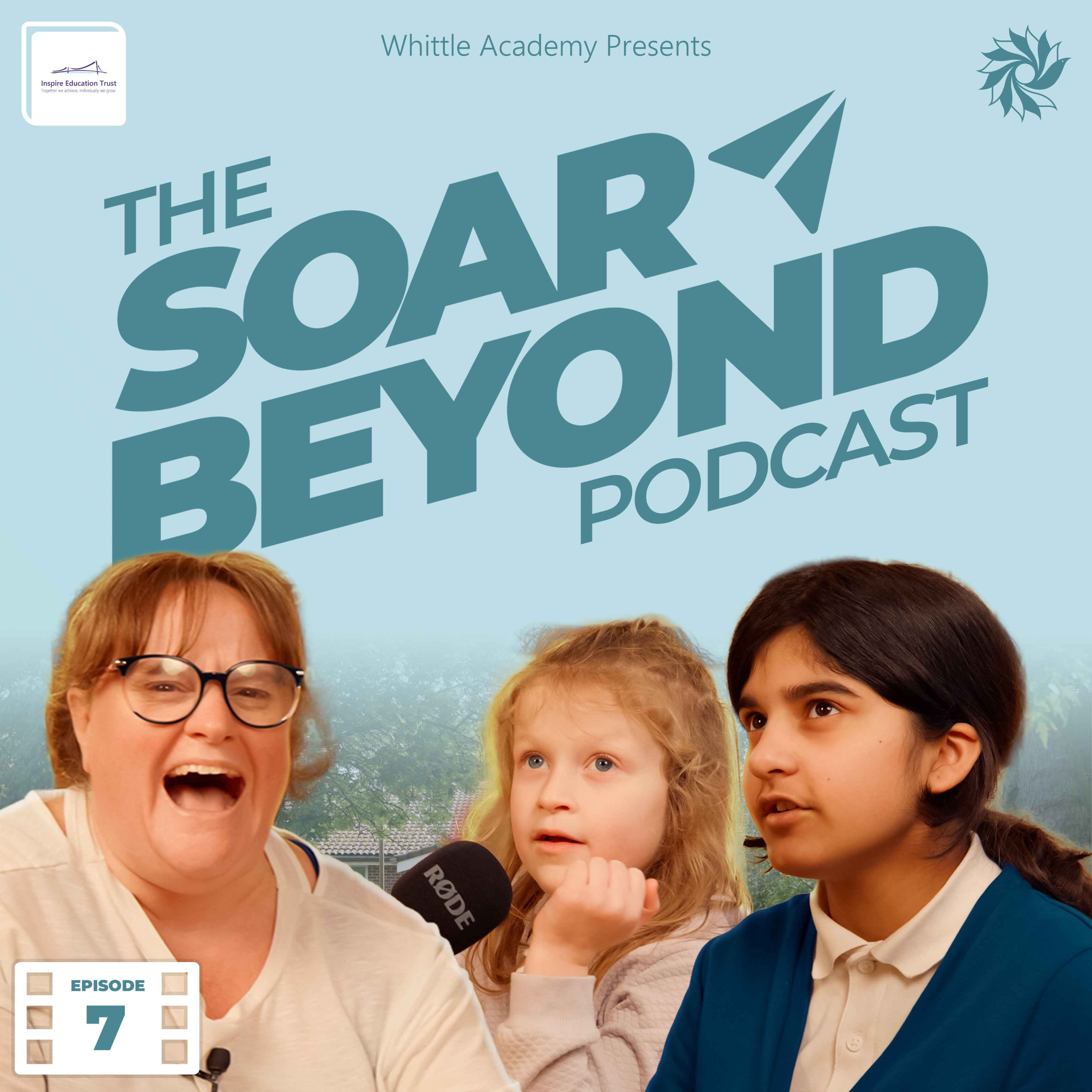 Big Questions for Mr Sowerby, Brave Voices and The Big Smoke. The Soar Beyond Podcast (Ep.7)