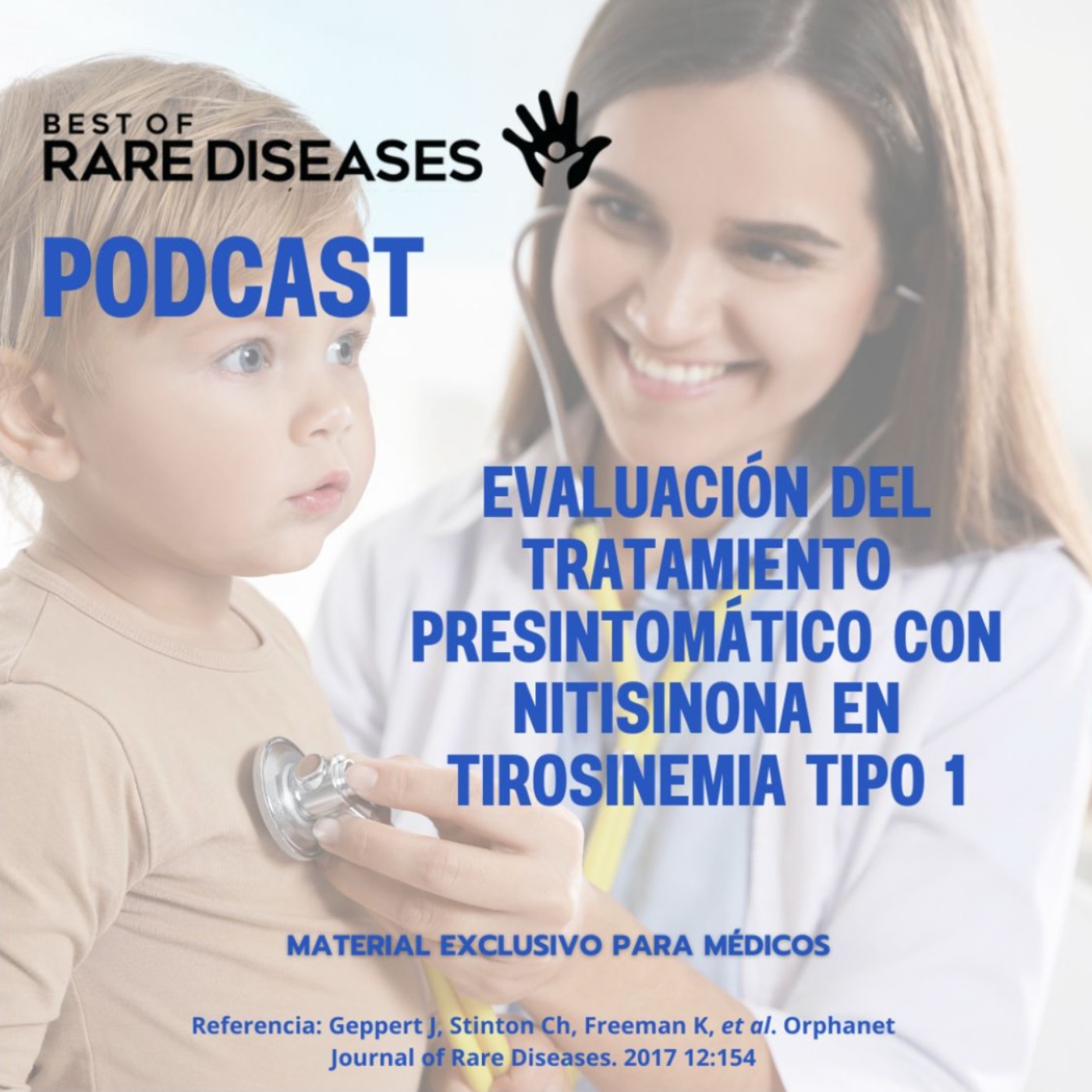 Evaluación del tratamiento presintomático con Nitisinona en Tirosinemia tipo 1 episode artwork