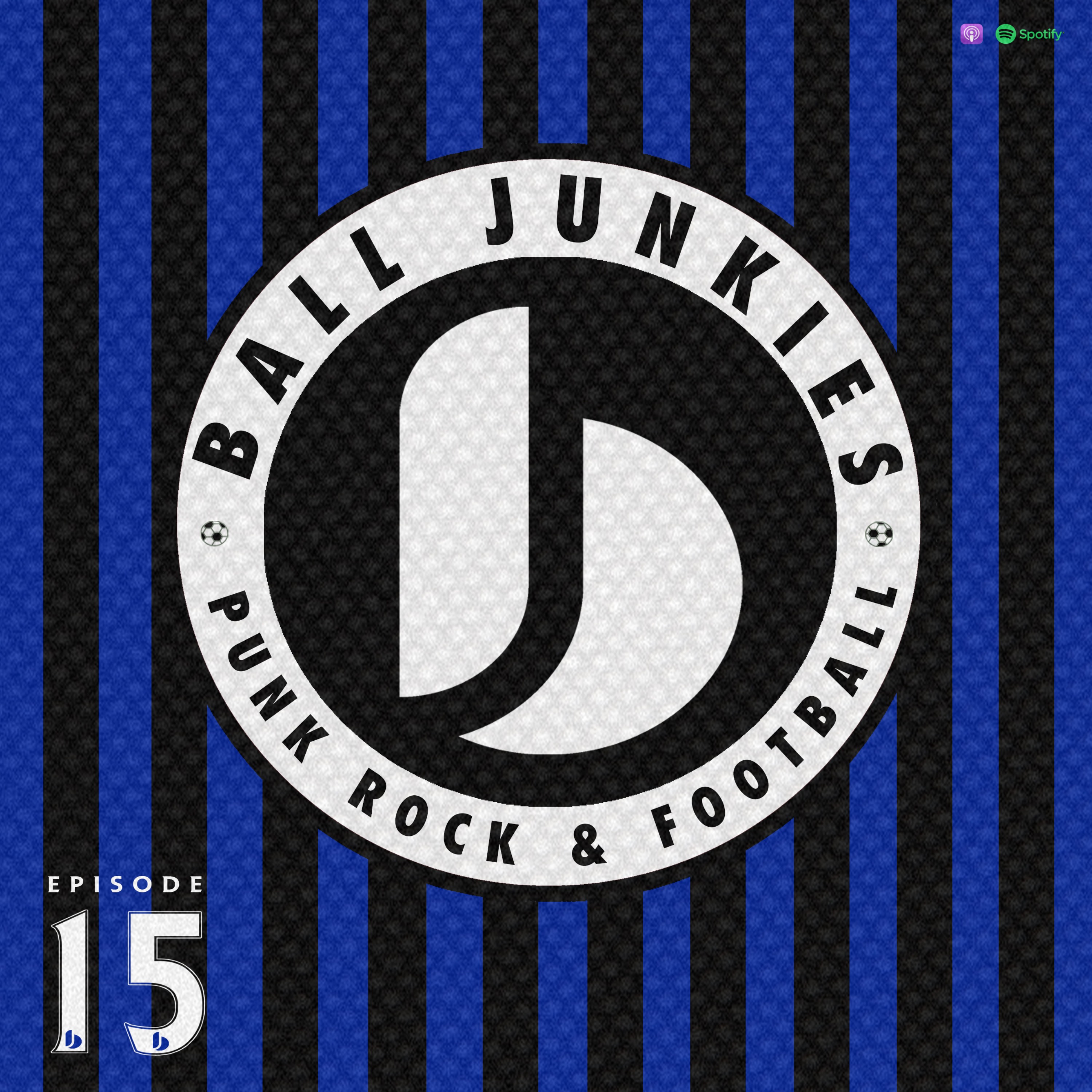 Ball Junkies - Episode Fifteen