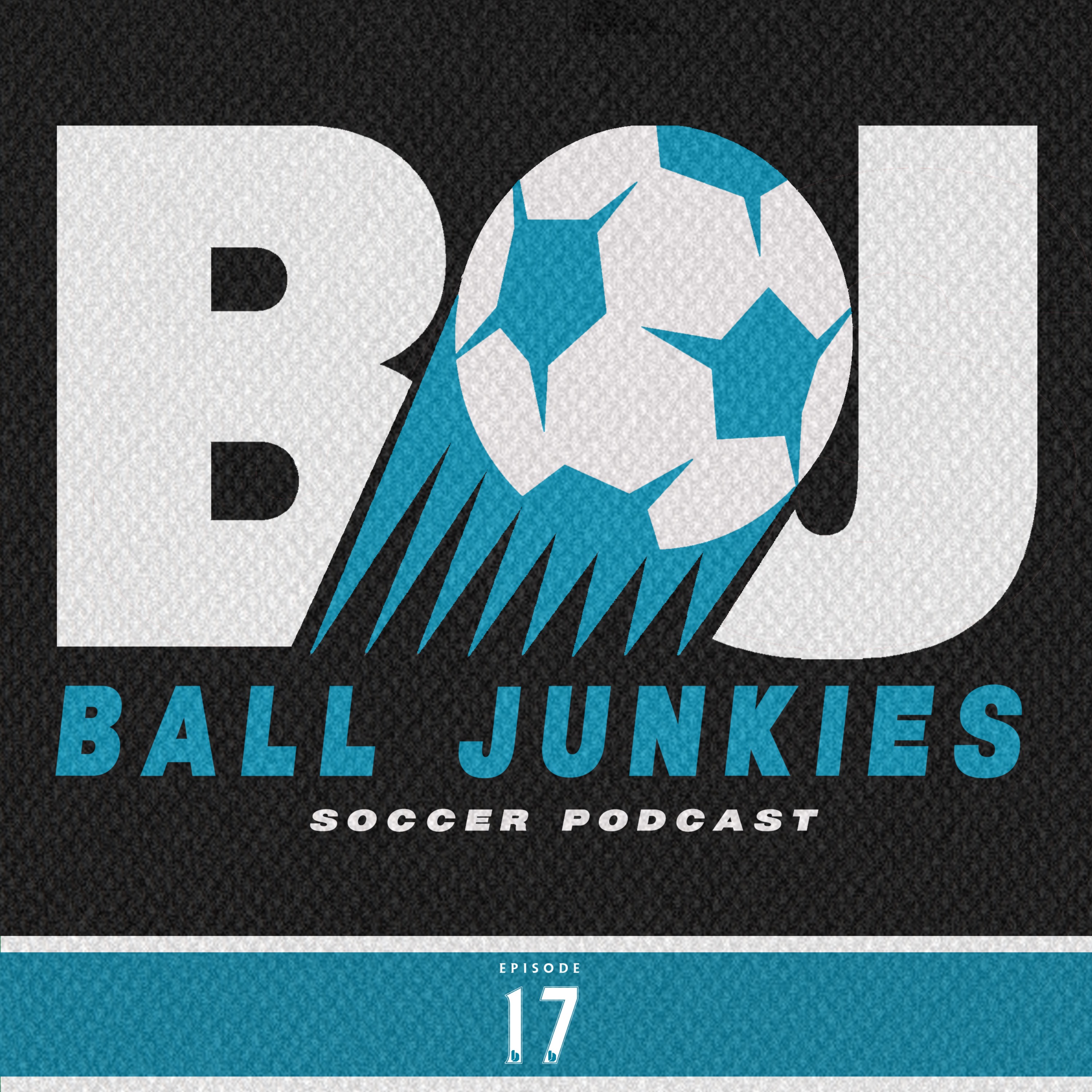 Ball Junkies - Episode Seventeen