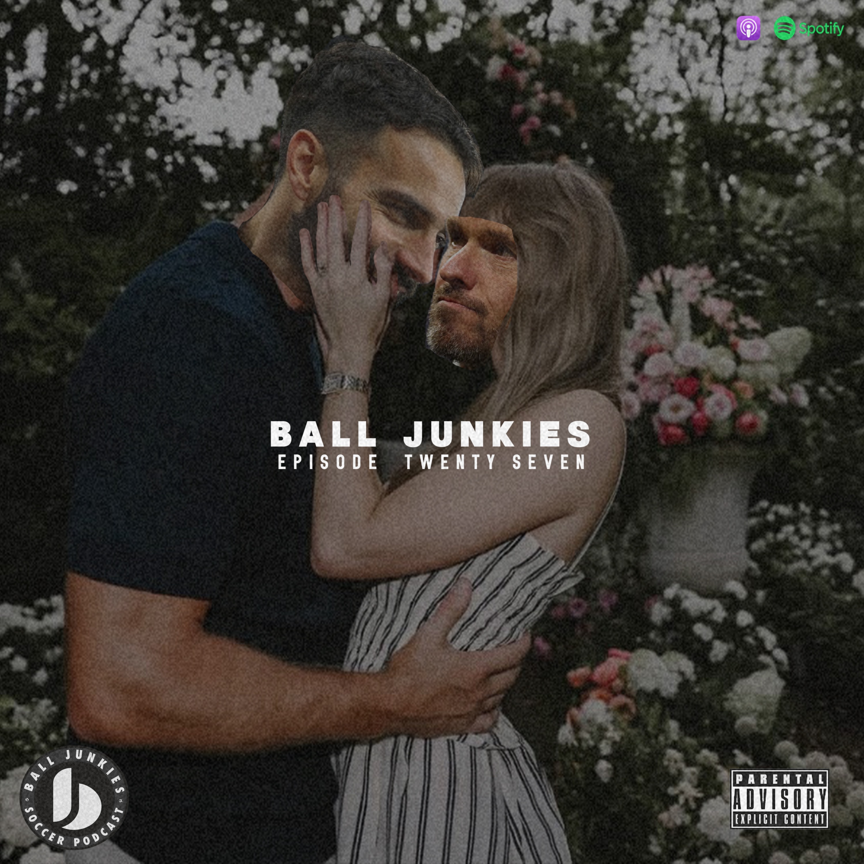 Ball Junkies - Episode 27