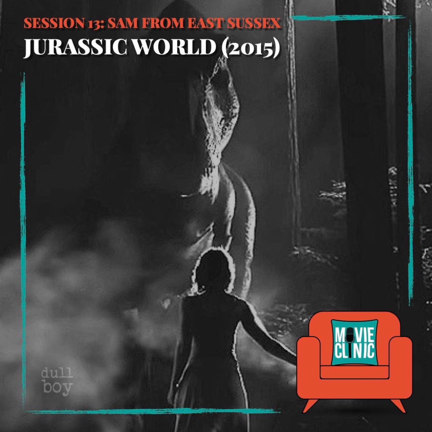 Movie Clinic - Session 13: Sam from East Sussex - Jurassic World (2015)