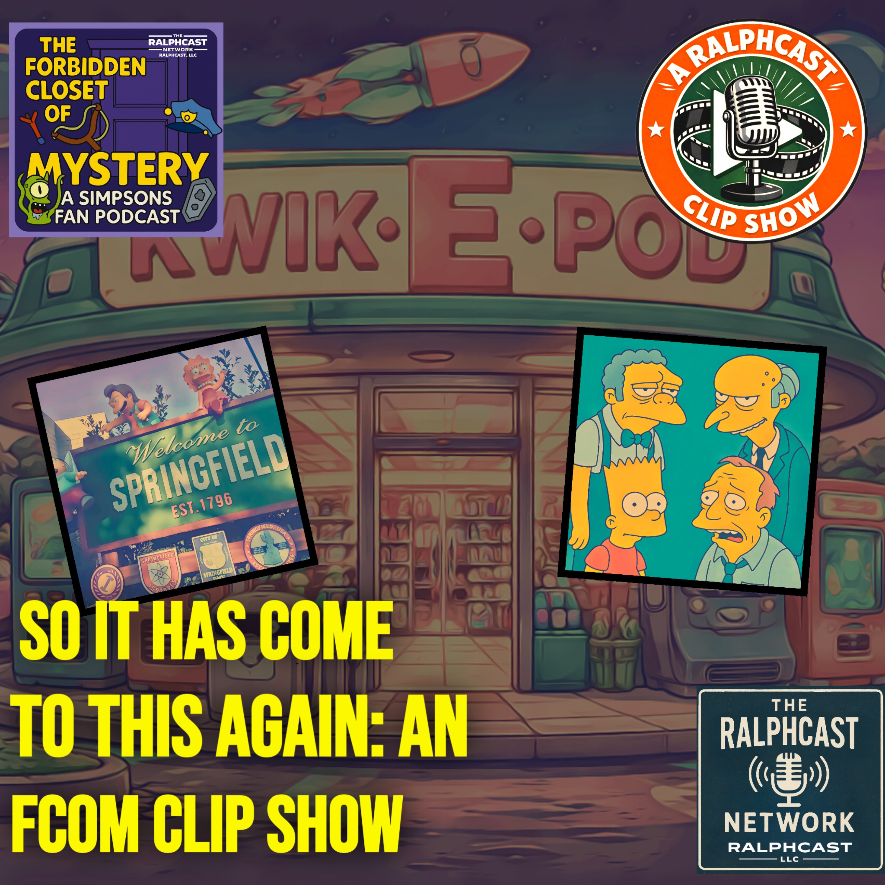 So It Has Come To This Again: An FCOM Clip Show episode artwork