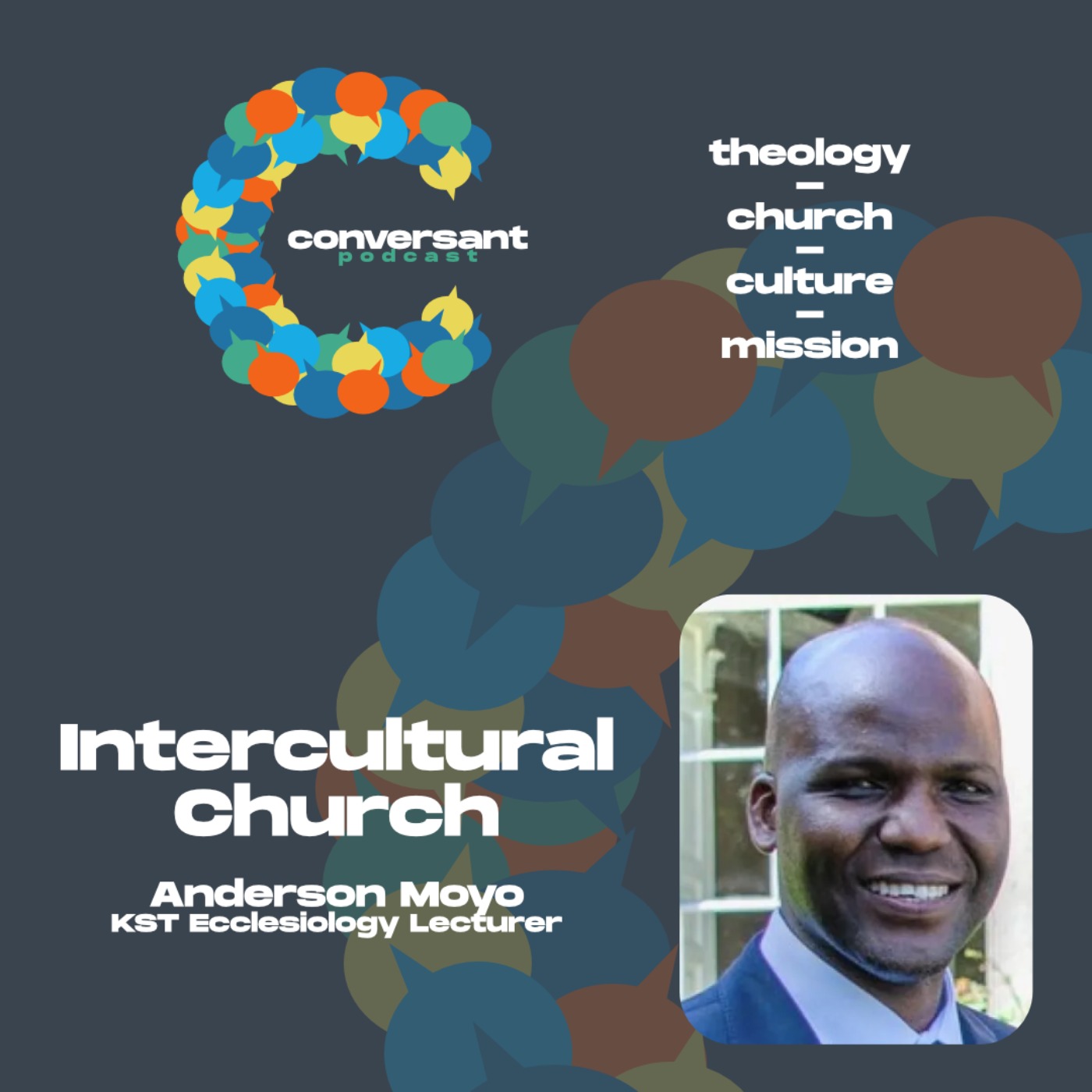 Intercultural church in a divided world  |  Episode 1  |  Anderson Moyo episode artwork