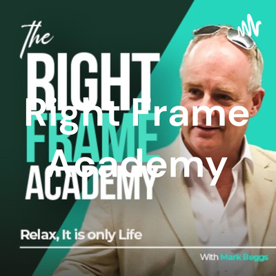 The Right Frame Academy