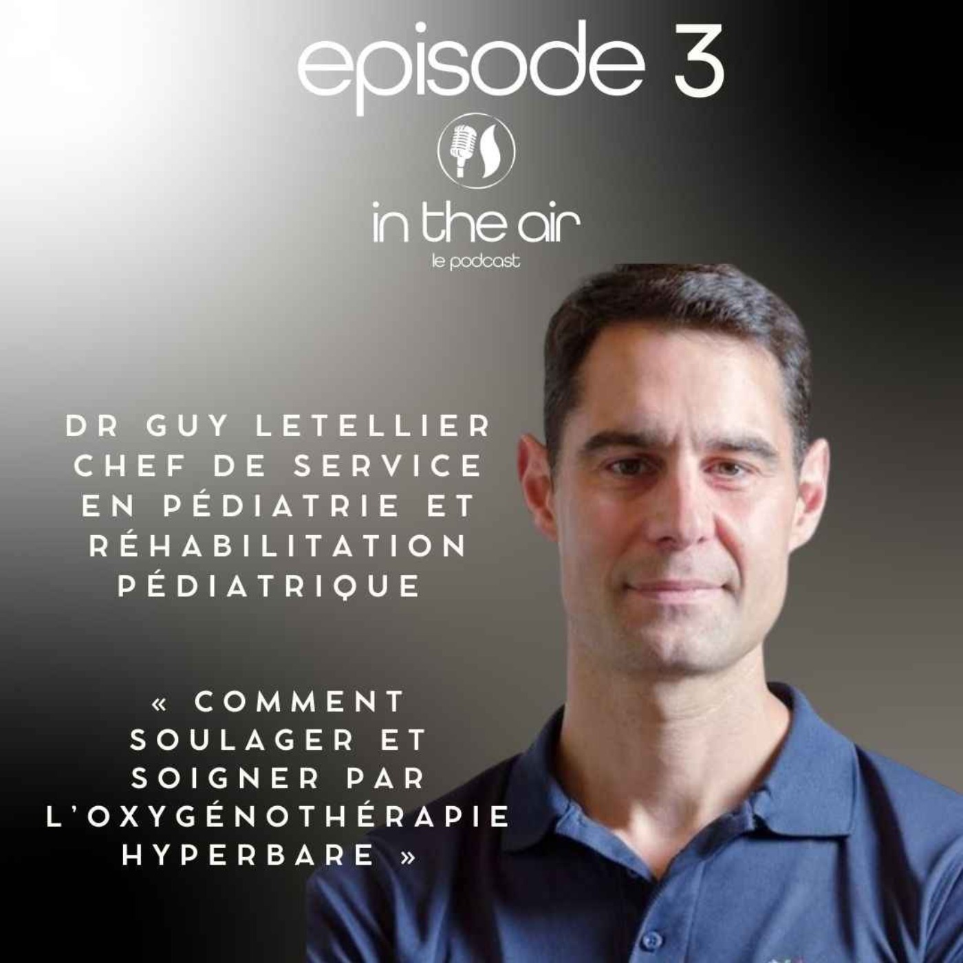 Dr Guy Letellier : Comment soulager et soigner par l’oxygénothérapie hyperbare