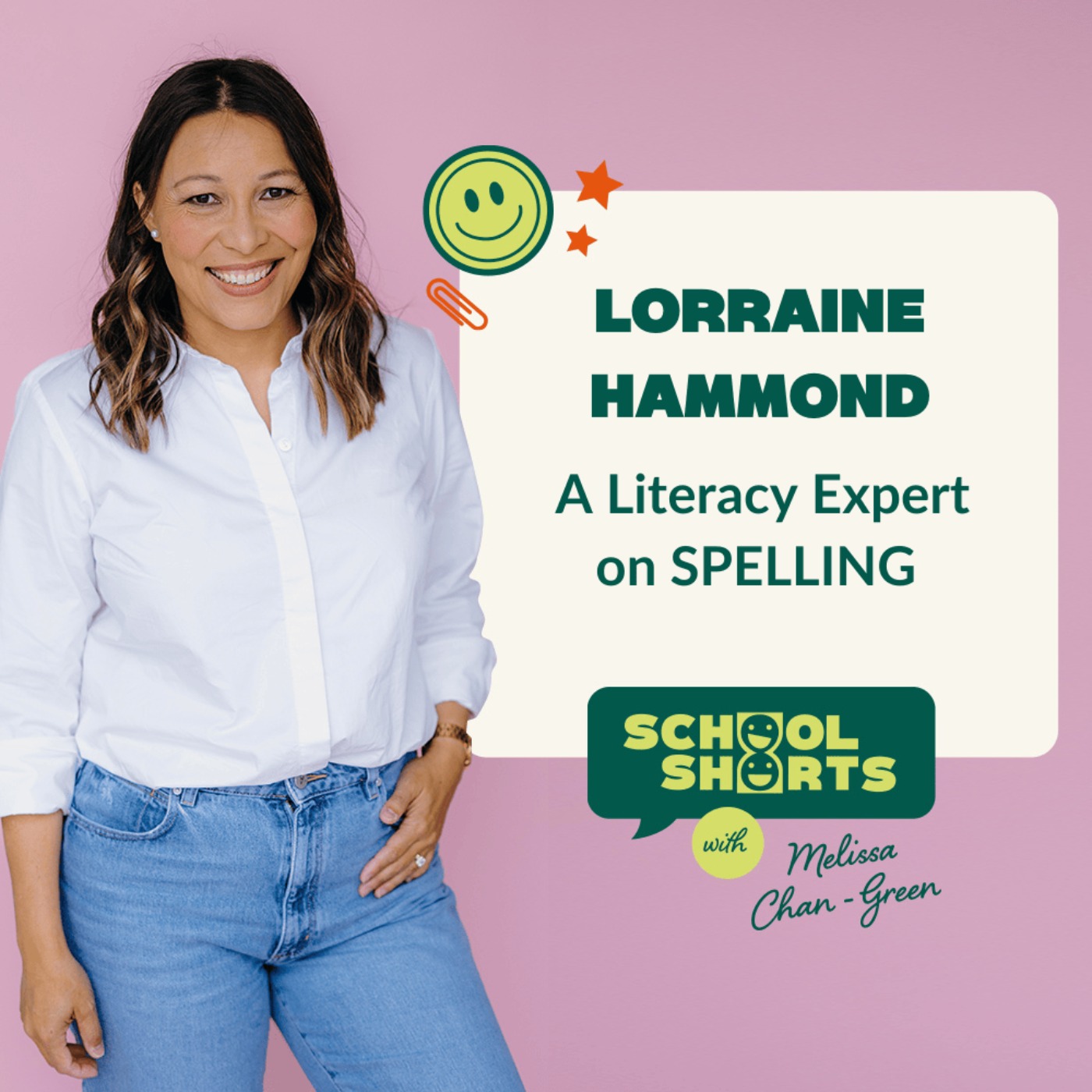 Critical Skills for Spelling: Literacy Expert Lorraine Hammond