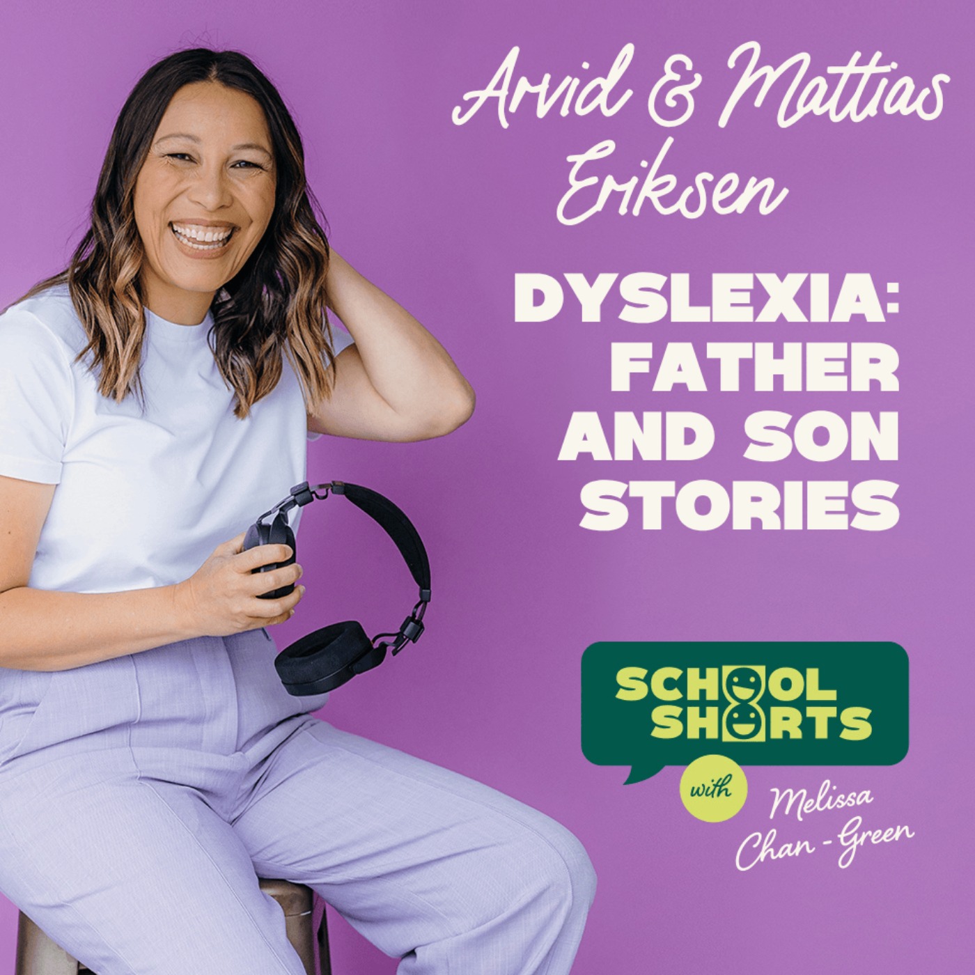 Dyslexia: A Father and Son's story of the power of dyslexic thinking ft Arvid and Mattias Eriksen