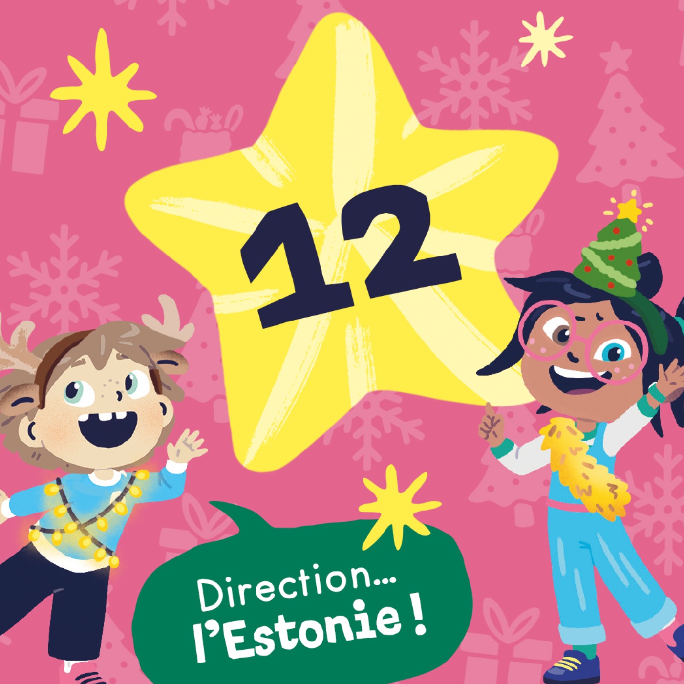 L'Estonie - Le calendrier de l'avent(ure)