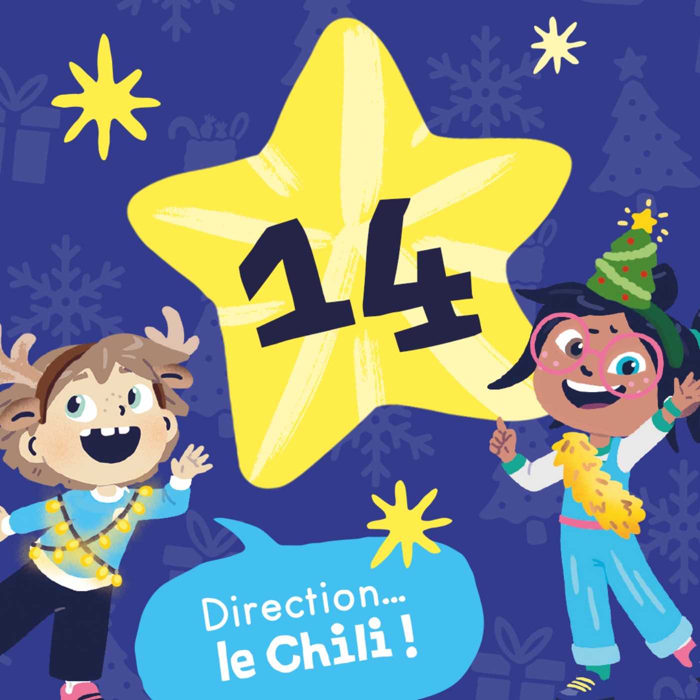 Le Chili - Le calendrier de l'avent(ure)