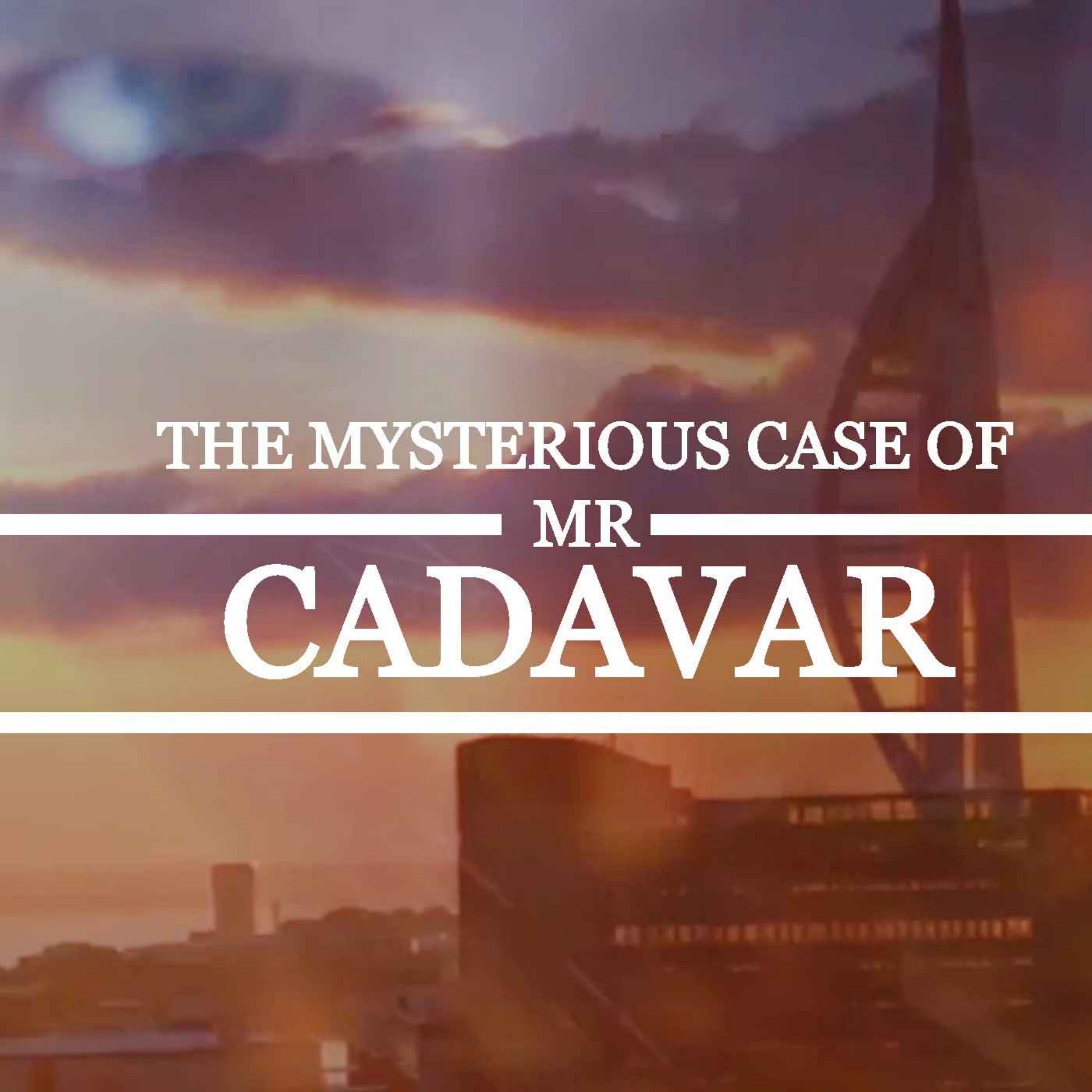 The Mysterious Case of Mr Cadaver episode artwork