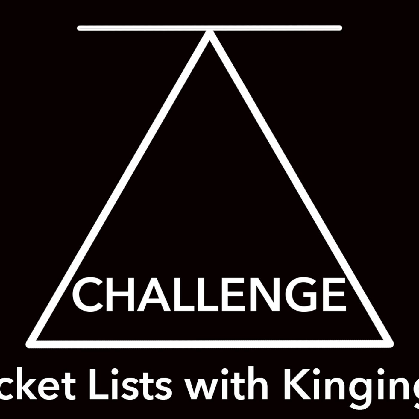 CHALLENGE Bucket Lists with Kinging-It