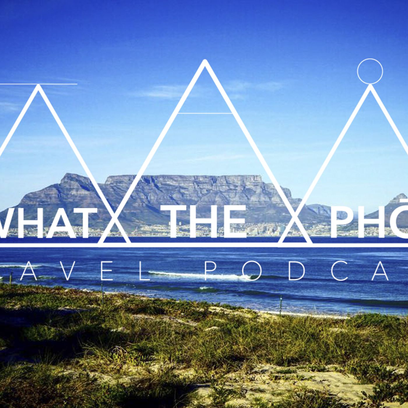 What The Pho Travel Podcast