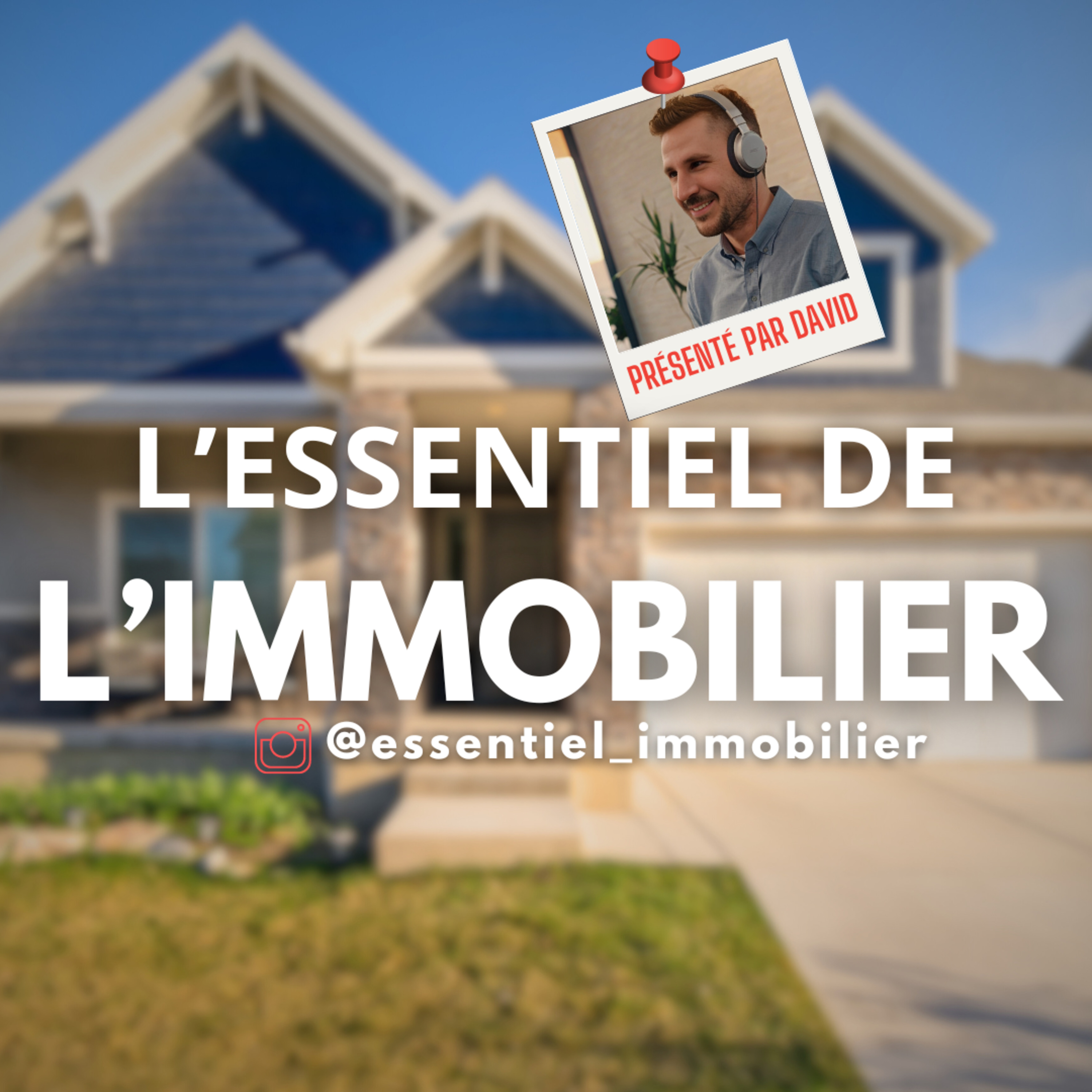 L\'Essentiel de l\'immobilier