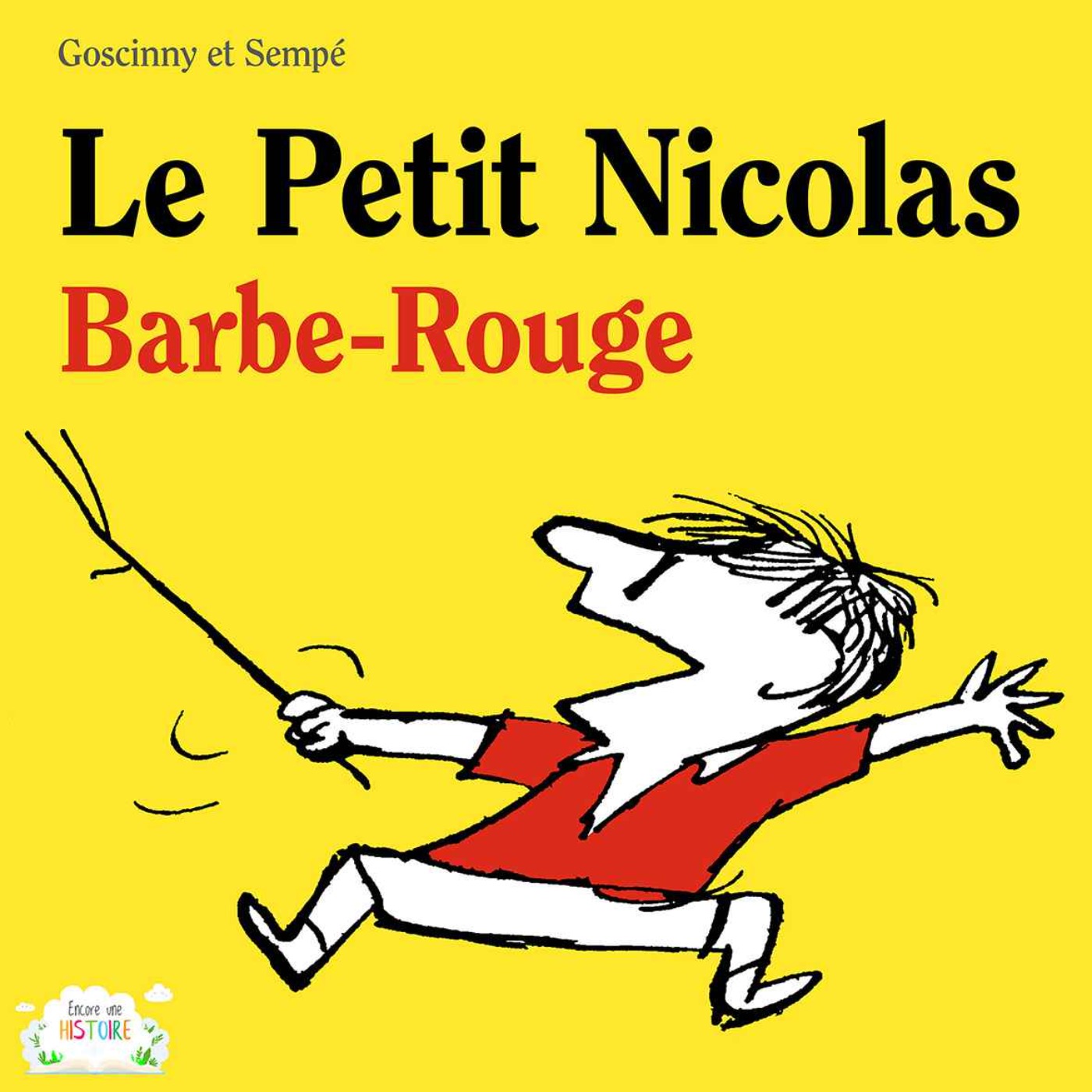 Le Petit Nicolas - Barbe Rouge