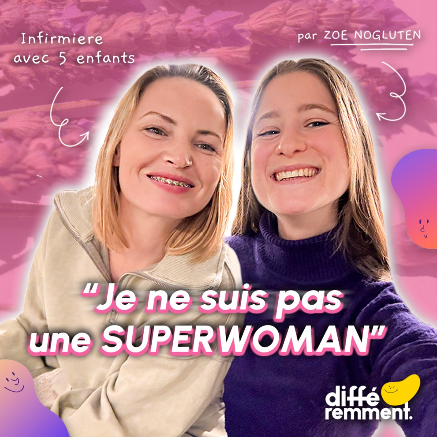 Différemment avec Zoe Nogluten
