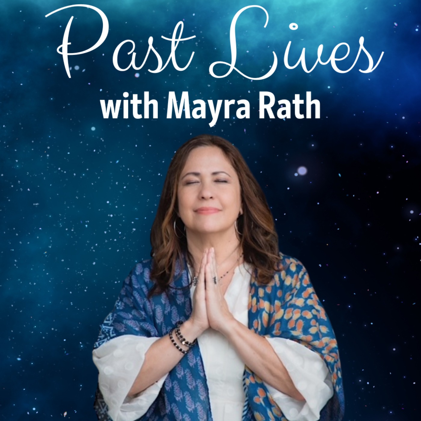 Past Lives with Mayra Rath