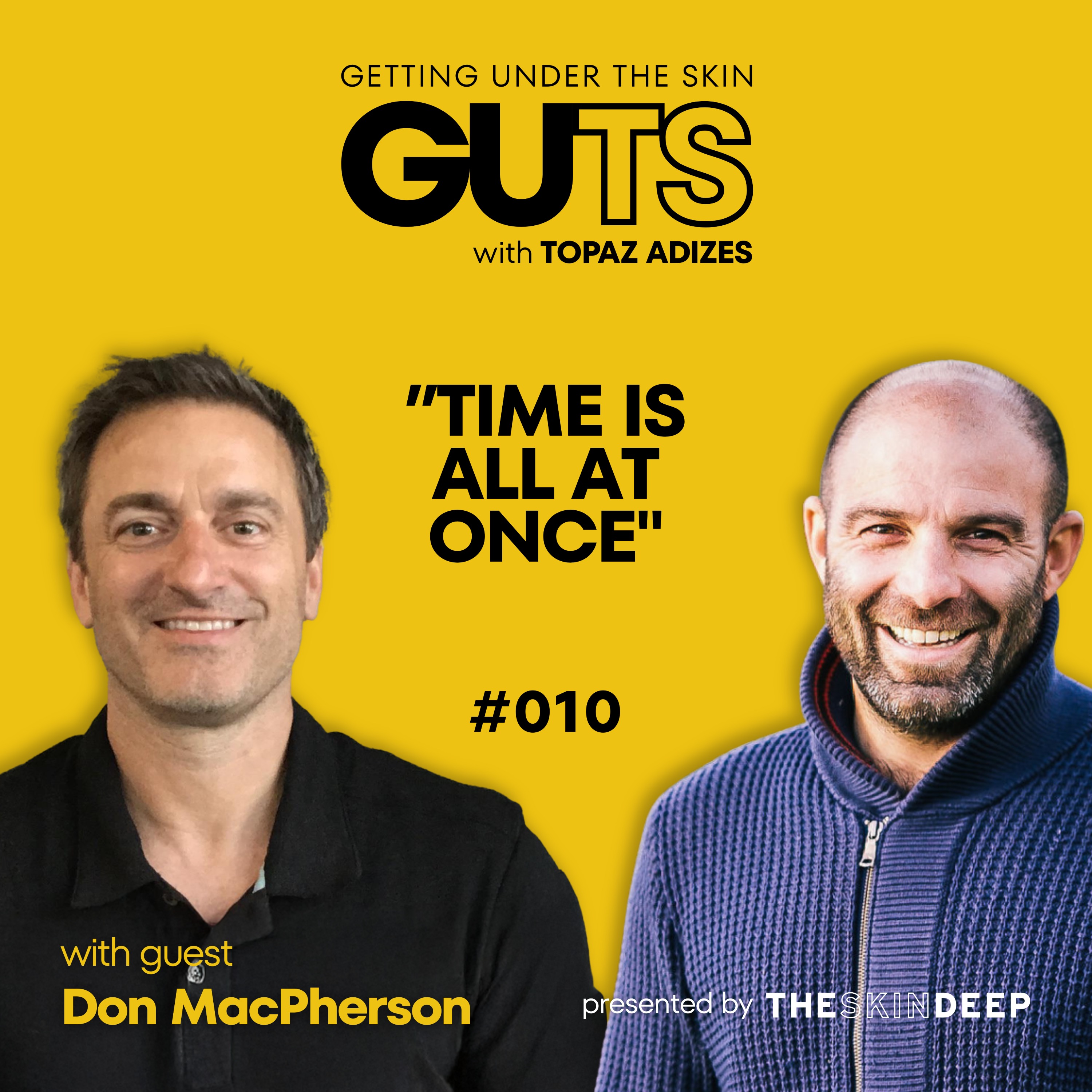#010 The Heart of an Entrepreneur with Don MacPherson