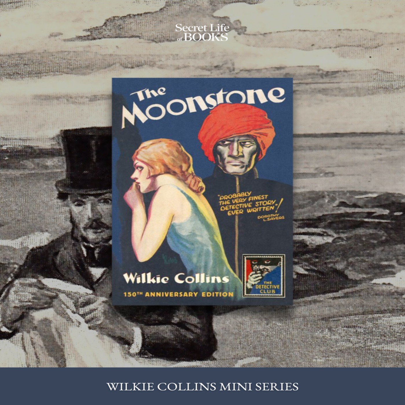 Wilkie Collins 2: The Moonstone